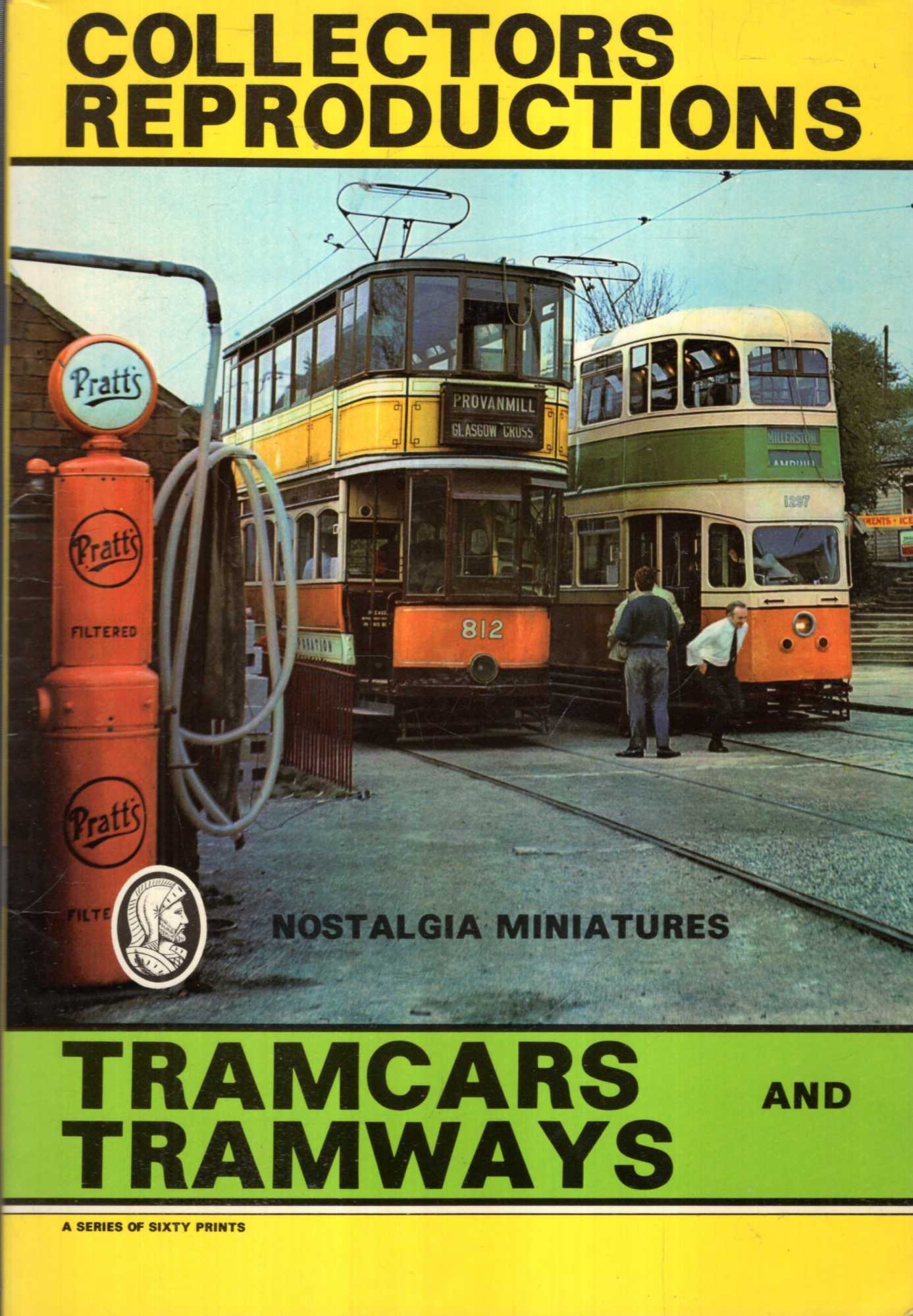 Image for Nostalgia Miniatures : Tramcars and Tramways, a series of sixty prints.