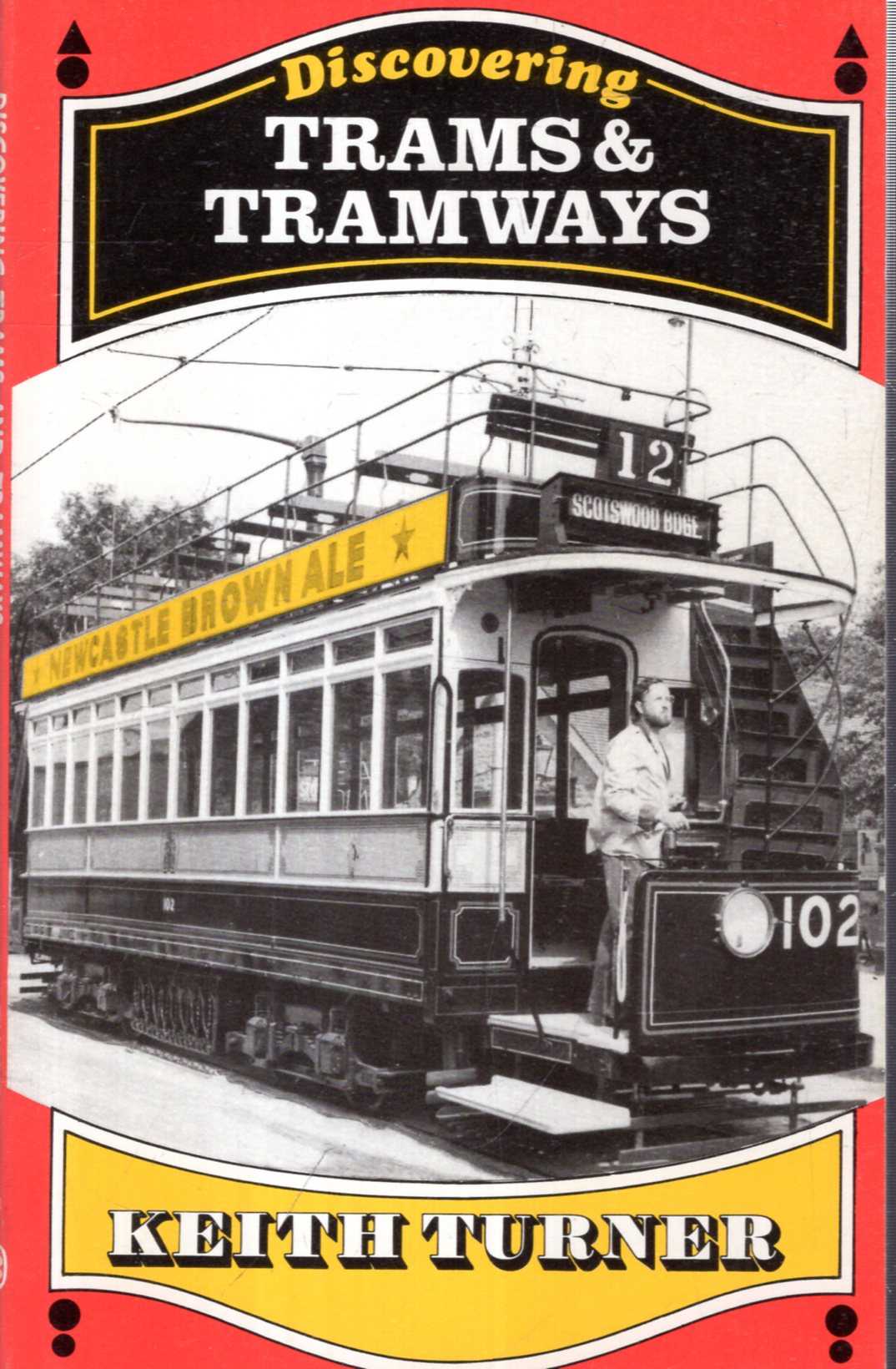 Image for Discovering Trams and Tramways