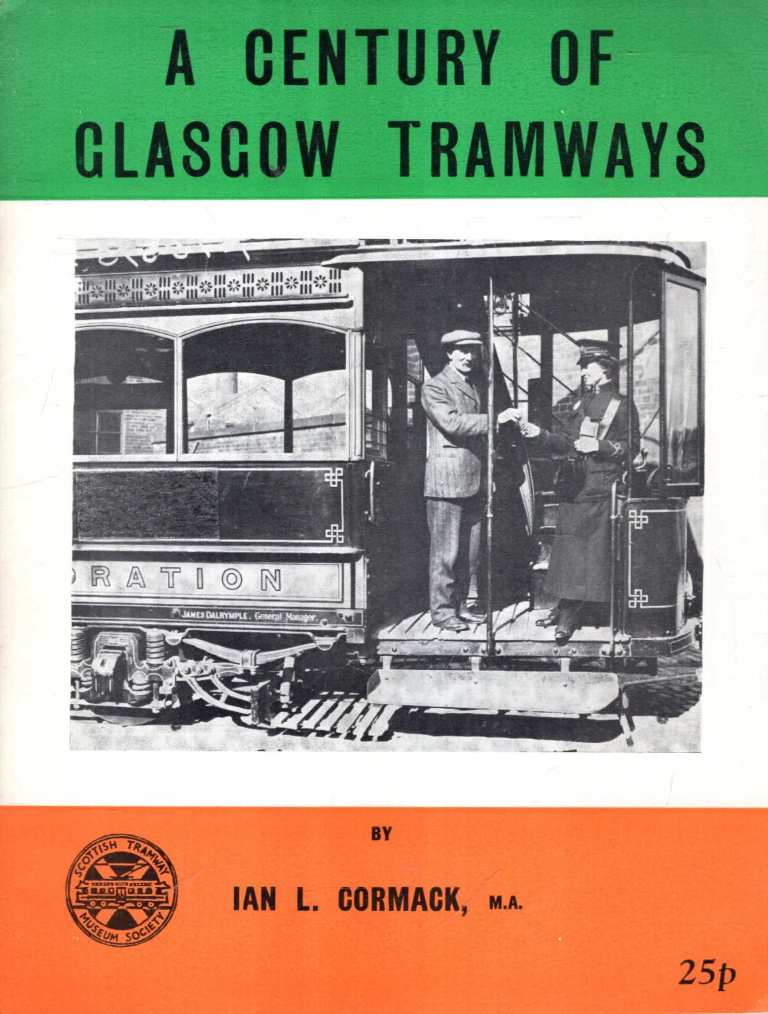 Image for A Century of Glasgow Tramways