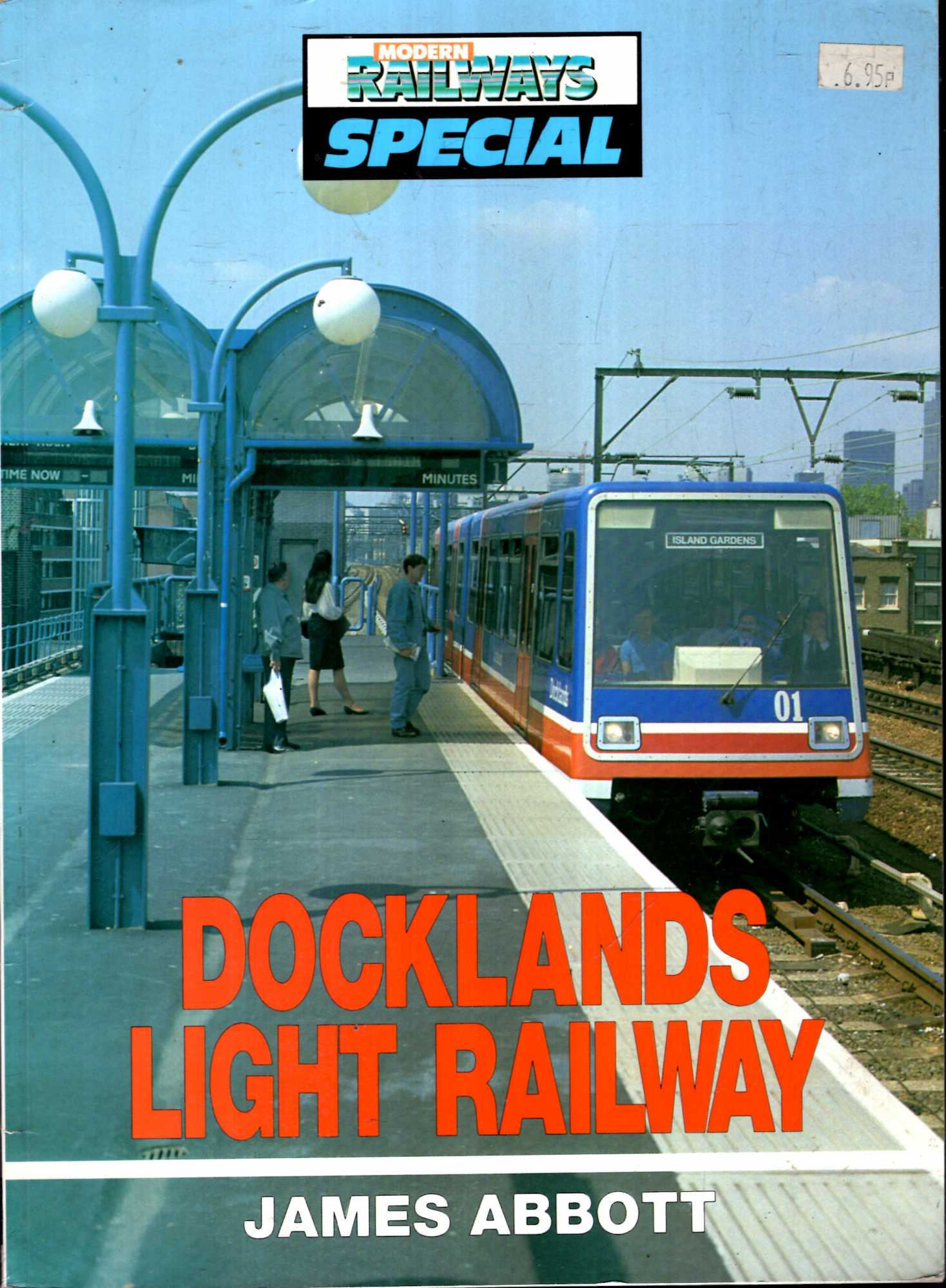 Image for Docklands Light Railway (Modern Railways Special)