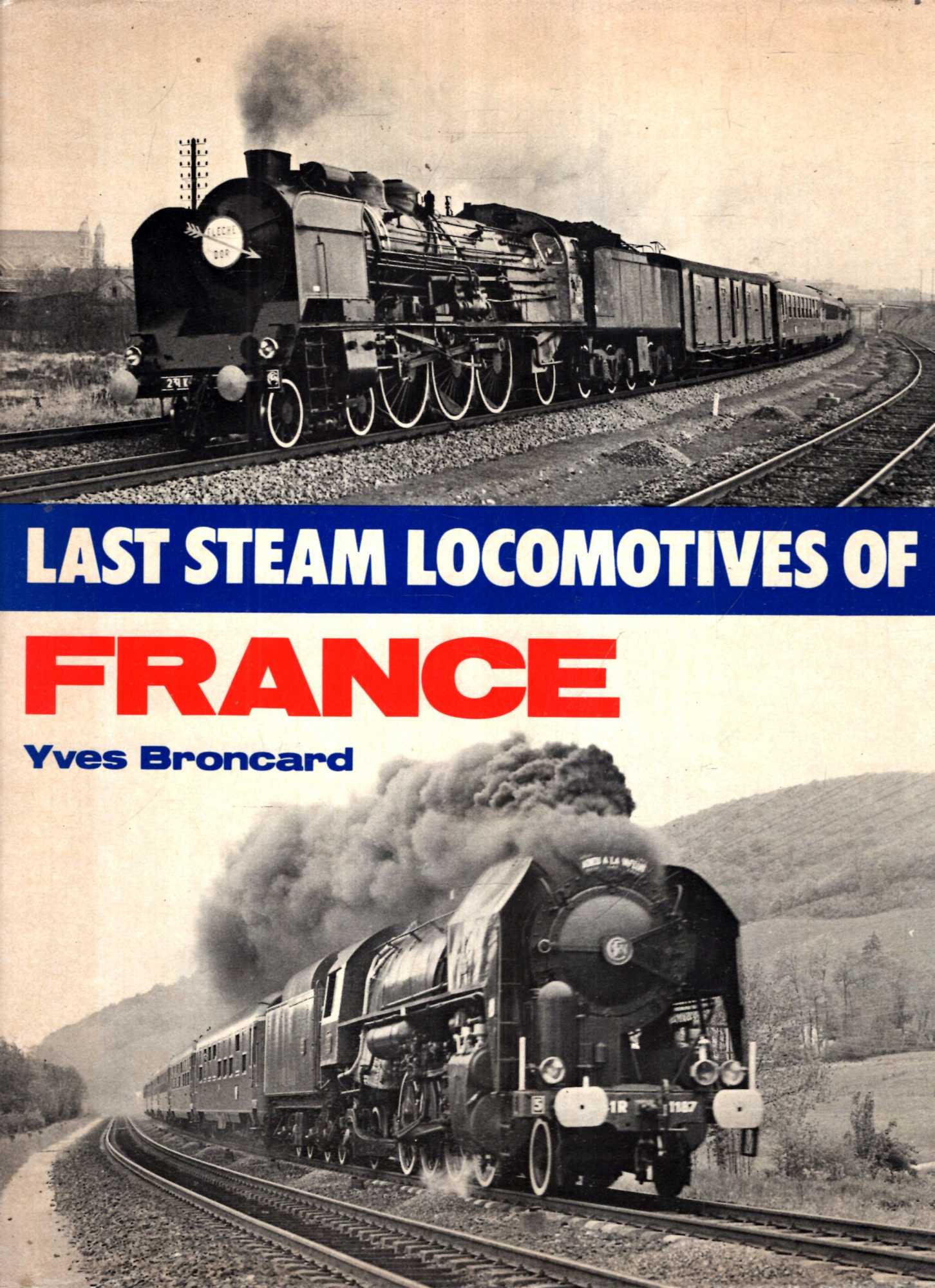 Image for Last Steam Locomotives of France