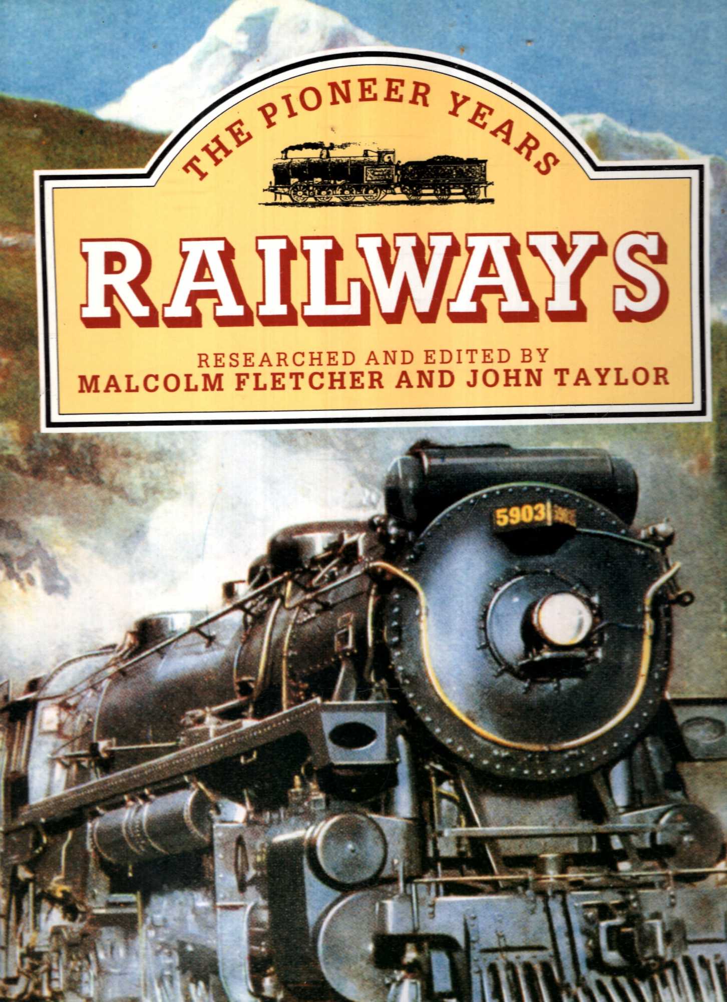 Image for Railways: The Pioneer Years