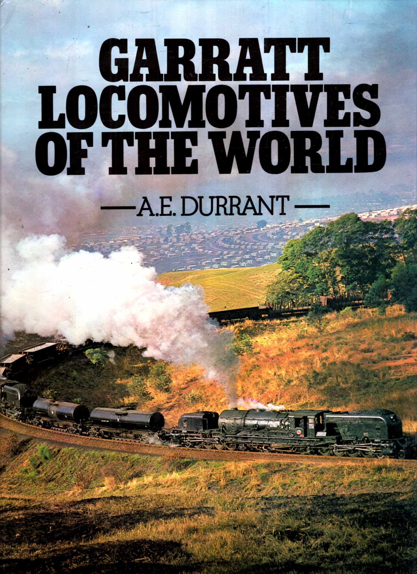 Image for Garratt Locomotives of the World