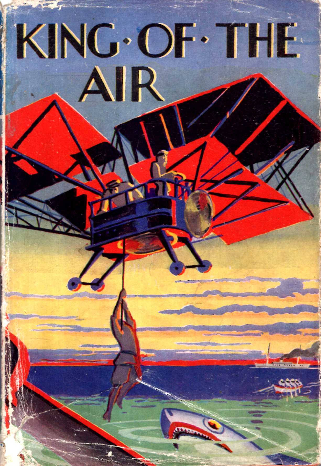 Image for King of the Air or, To Morocco in an Aeroplane