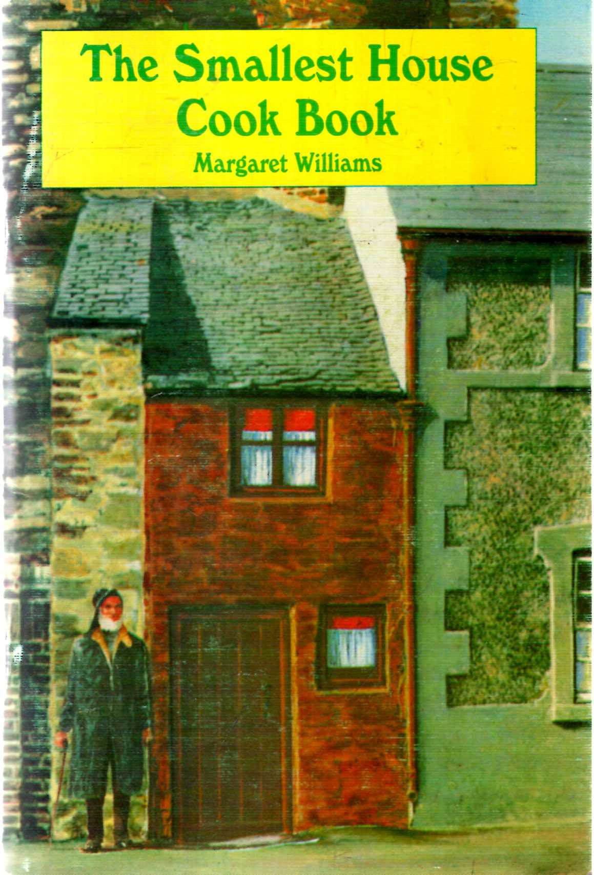Image for The Smallest House Cook Book