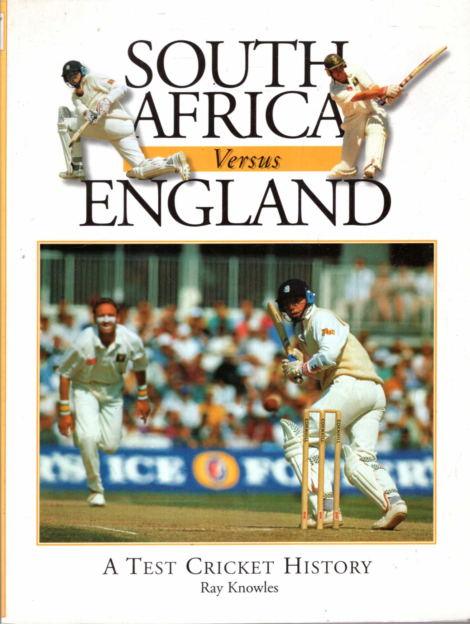 Image for South Africa versus England : A Test Cricket History