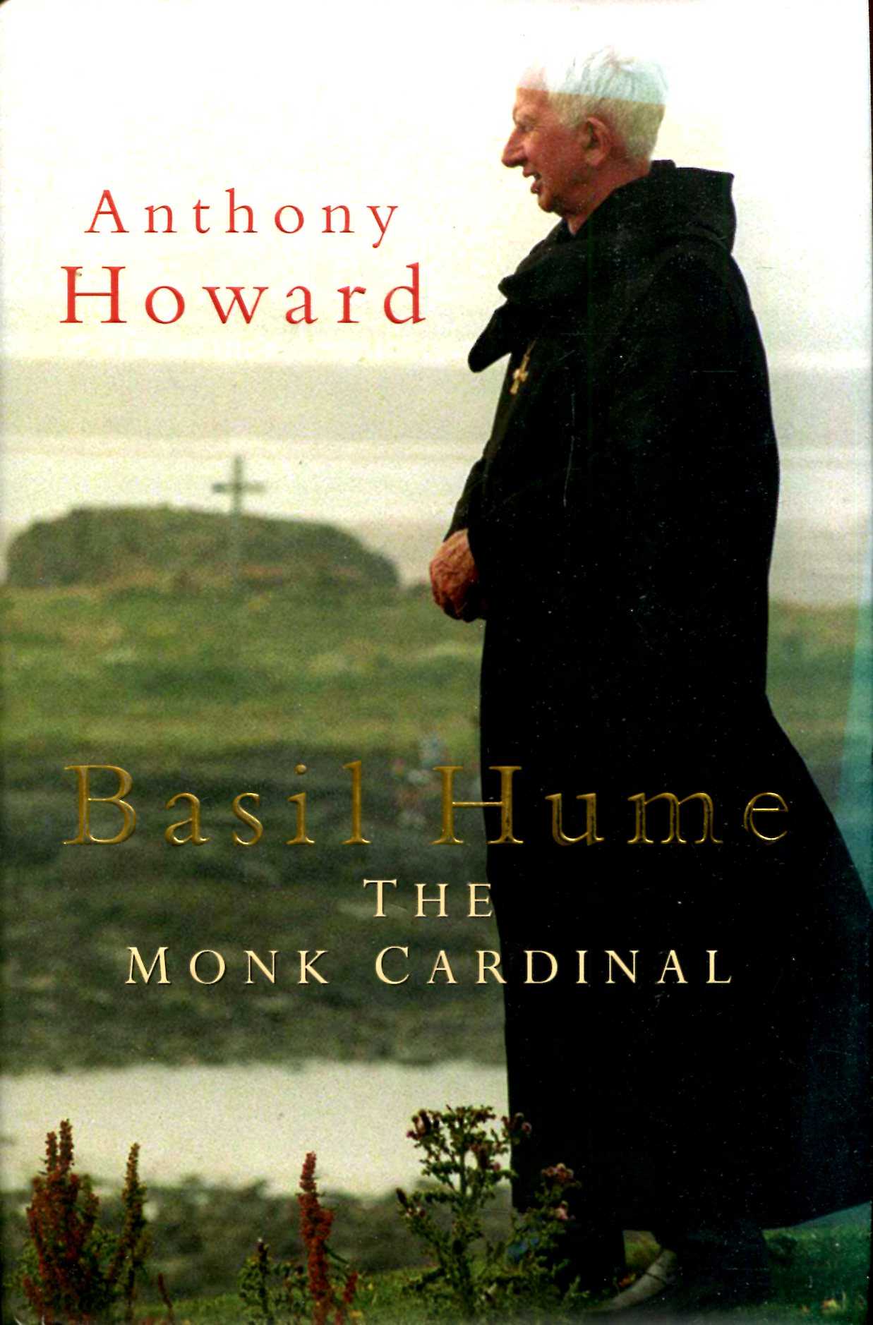 Image for Basil Hume : The Monk Cardinal