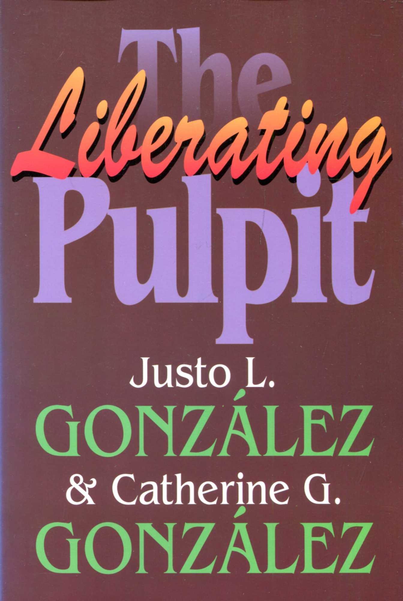 Image for The Liberating Pulpit