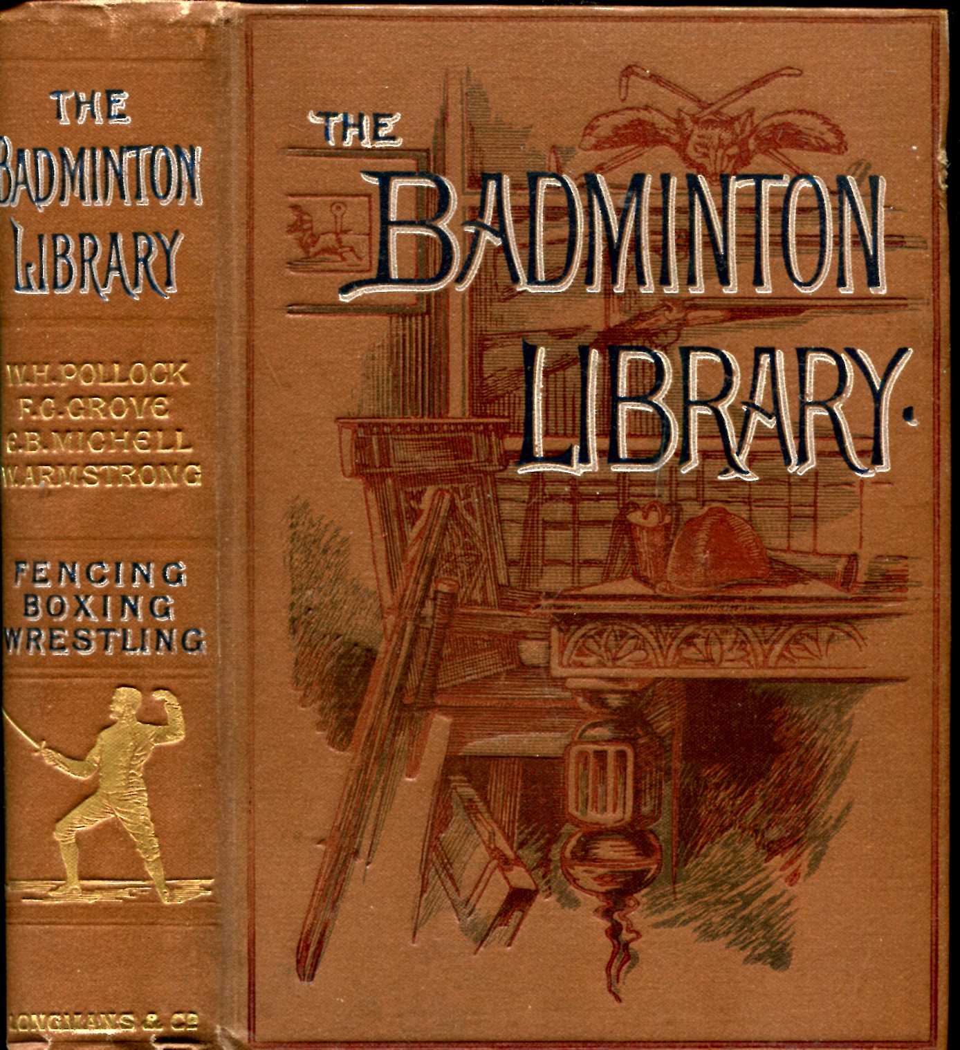Image for The Badminton Library : Fencing : Boxing : Wrestling