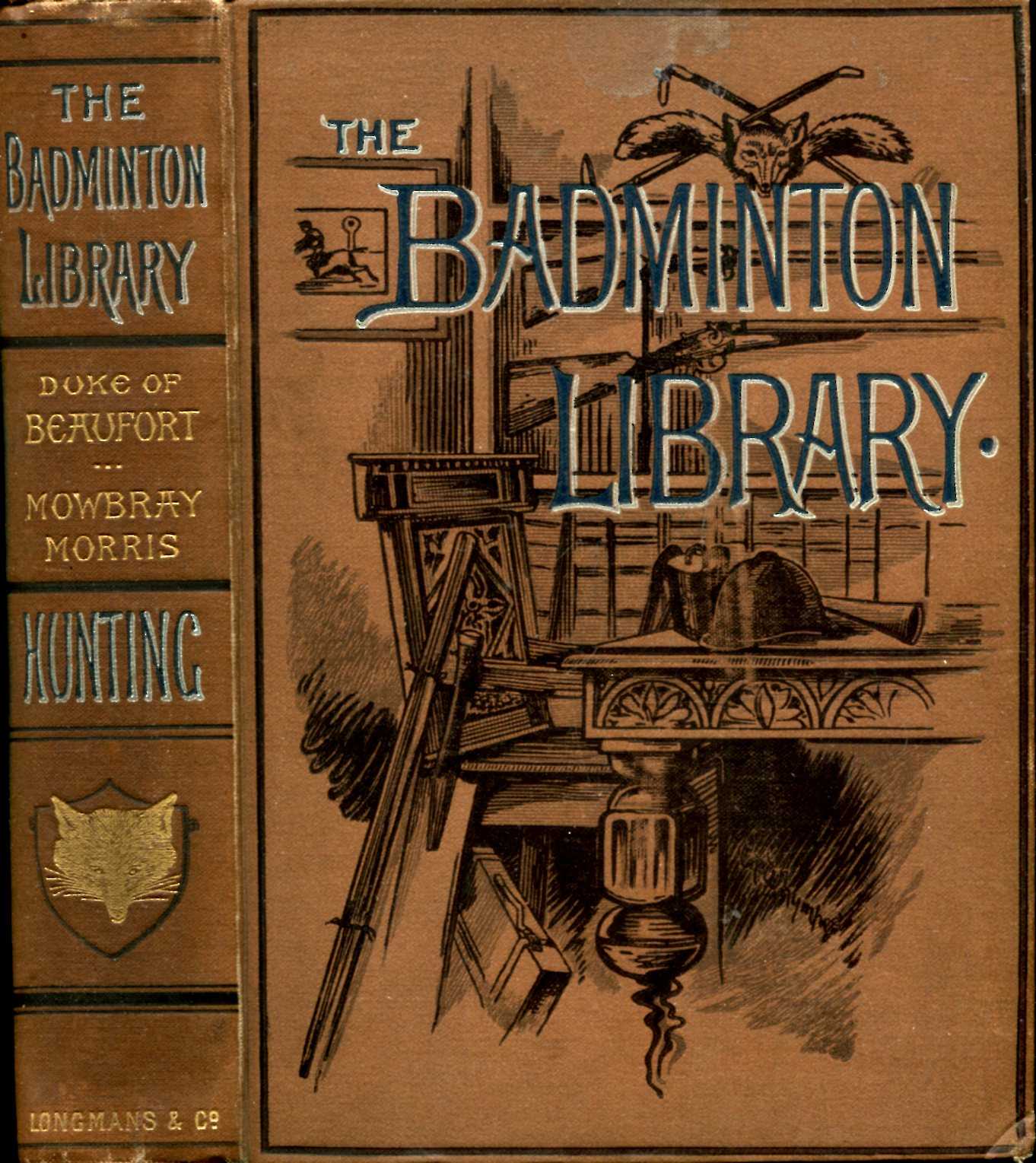 Image for The Badminton Library : Hunting