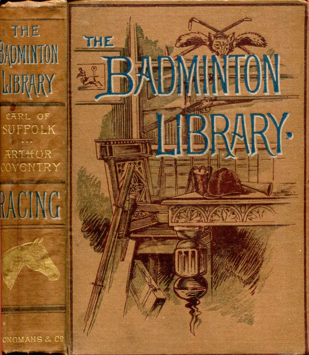 Image for The Badminton Library : Racing and Steeple-Chasing