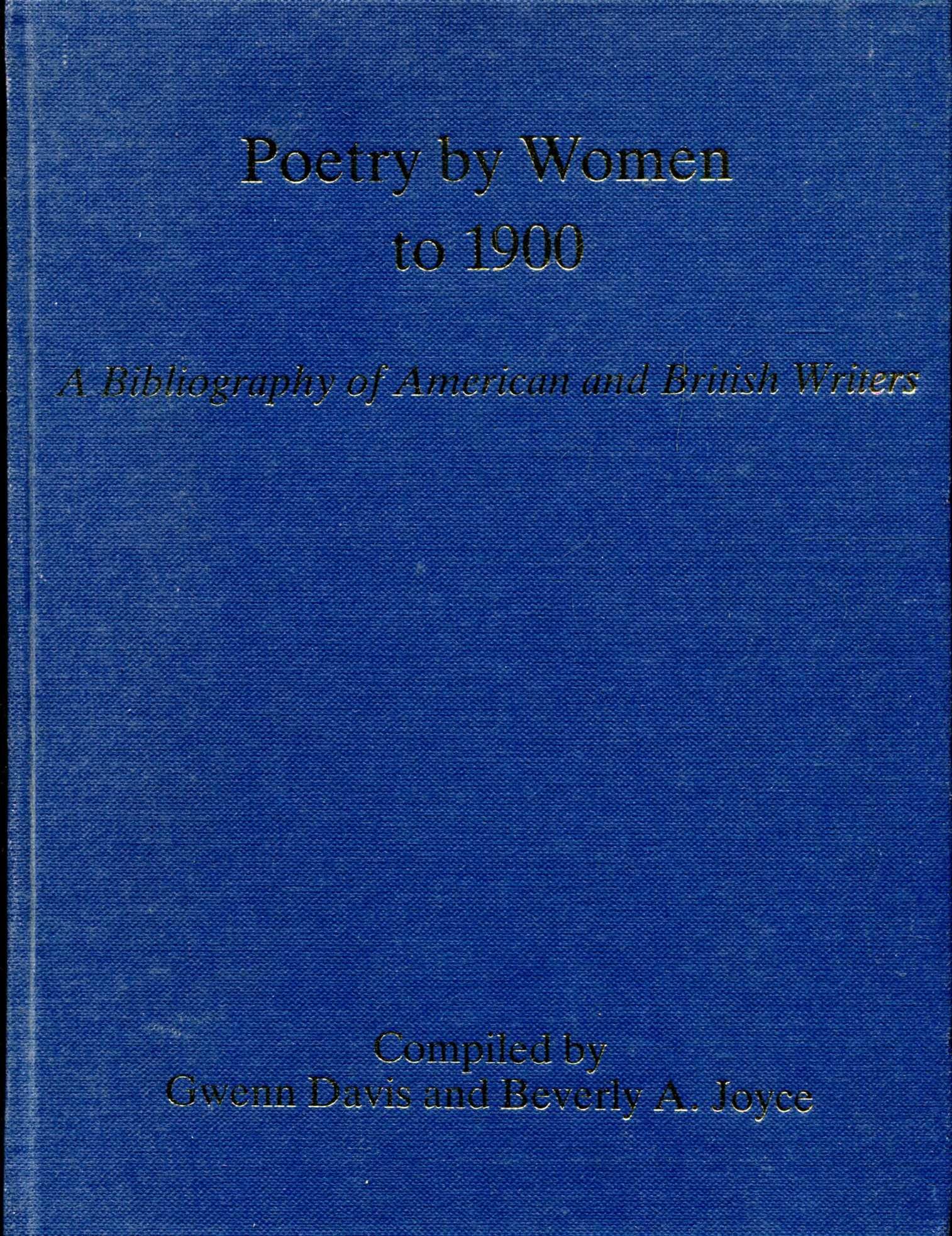 Image for Poetry by Women to 1900 : A Bibliography of American and British Writers, Volume 2