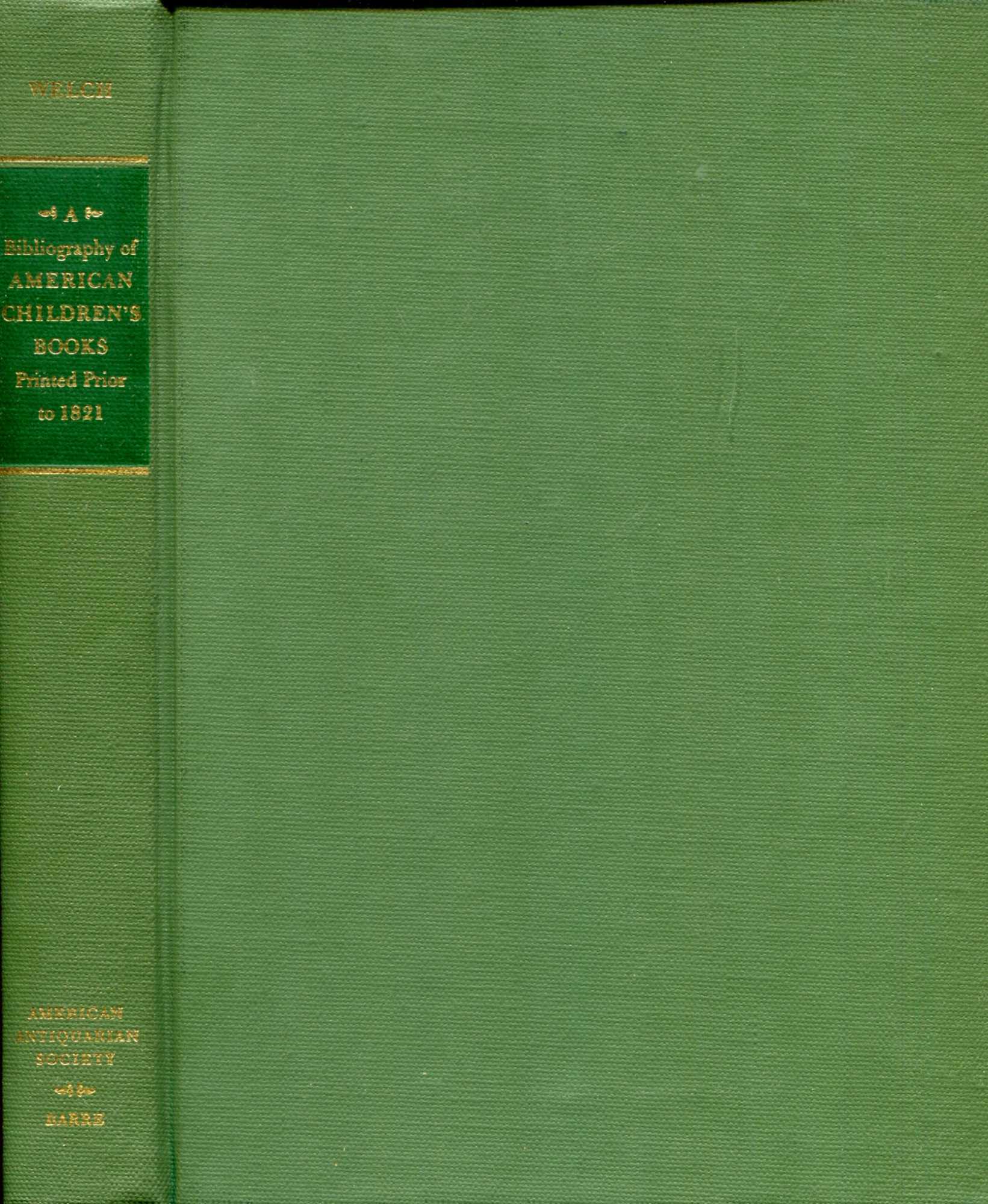 Image for A Bibliography of American Children's Books Printed Prior to 1821