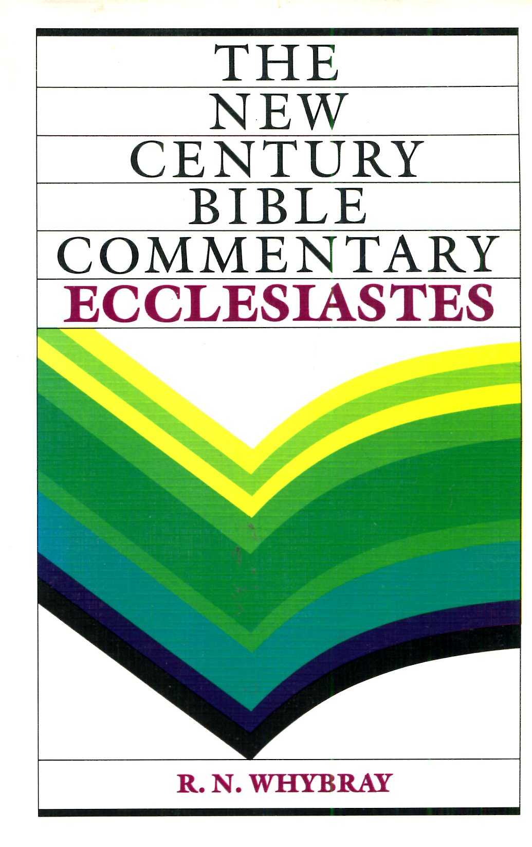 Image for New Century Bible Commentary : Ecclesiastes