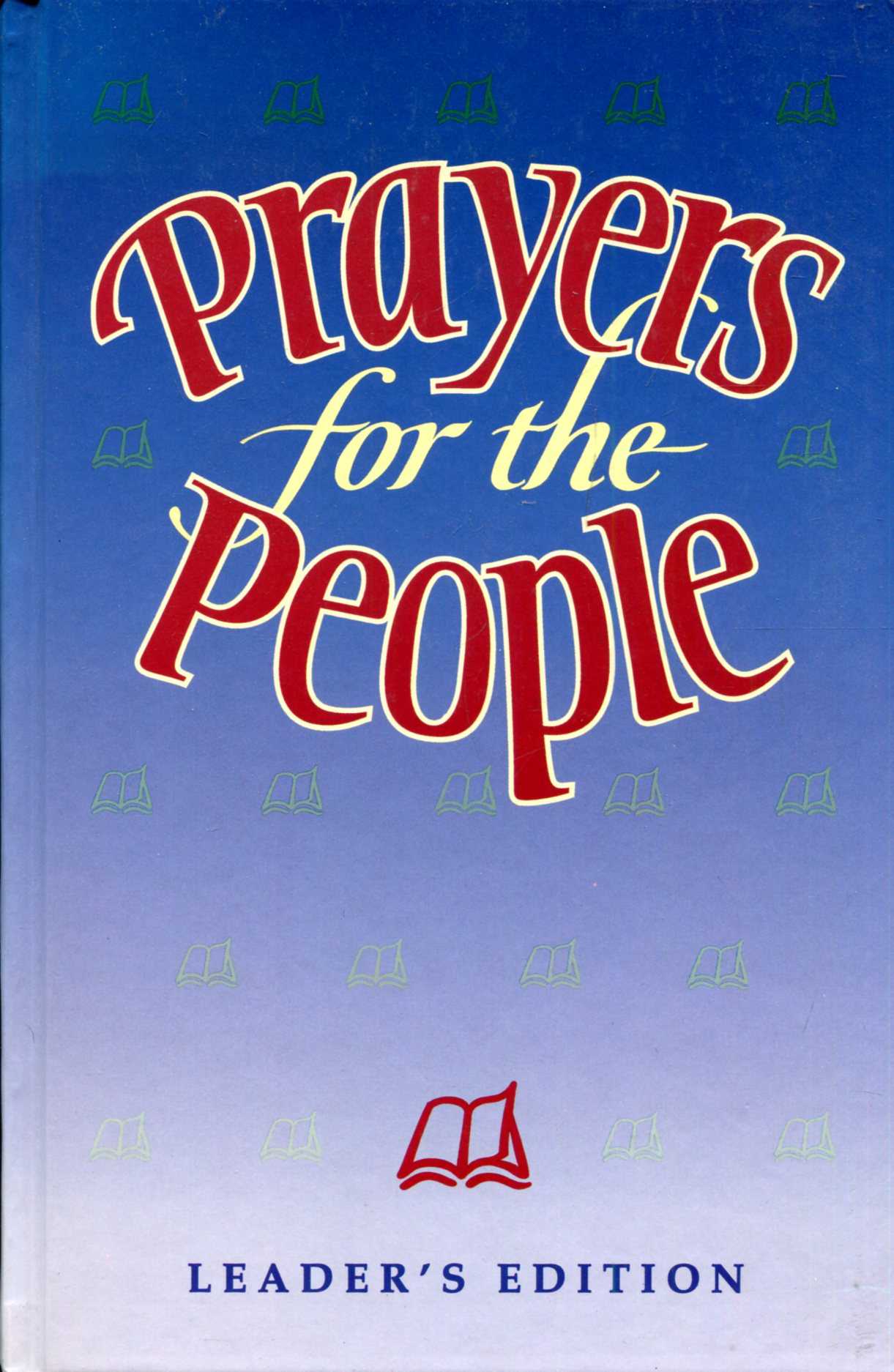 Image for Prayers for the People: Leader's Edition