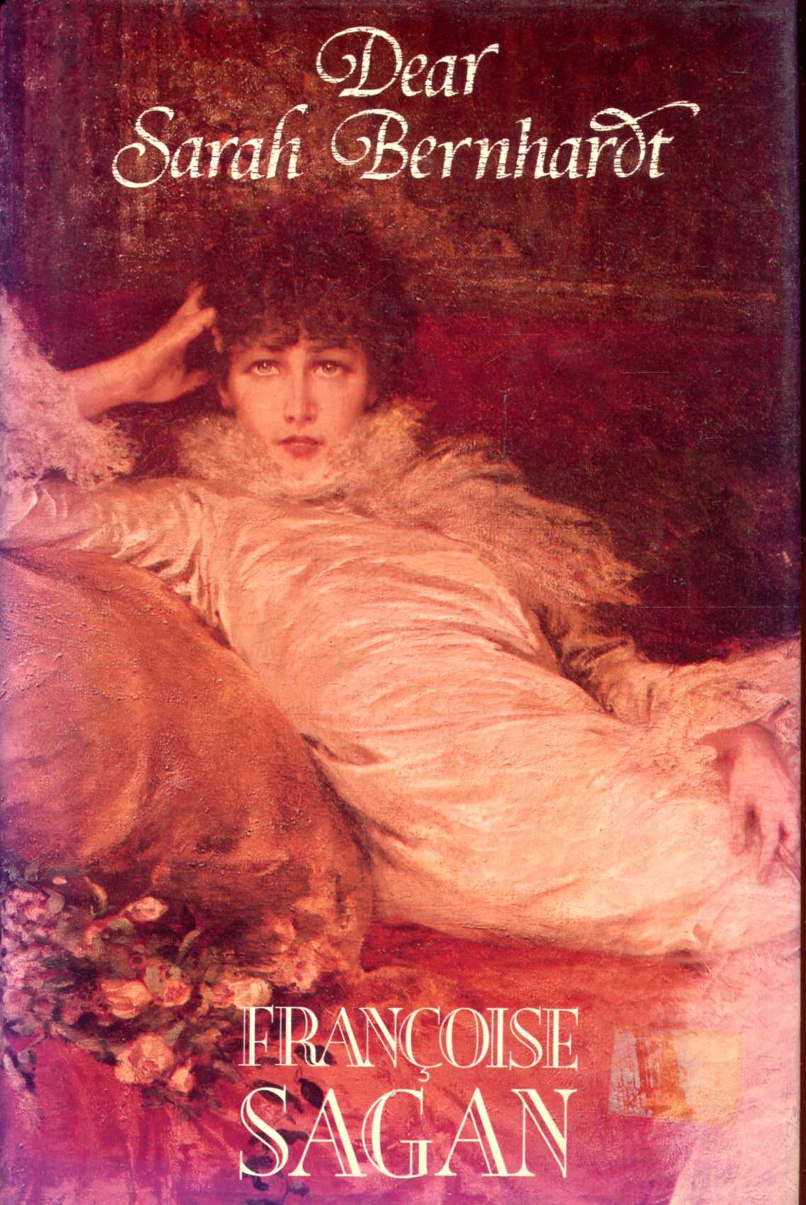 Image for Dear Sarah Bernhardt
