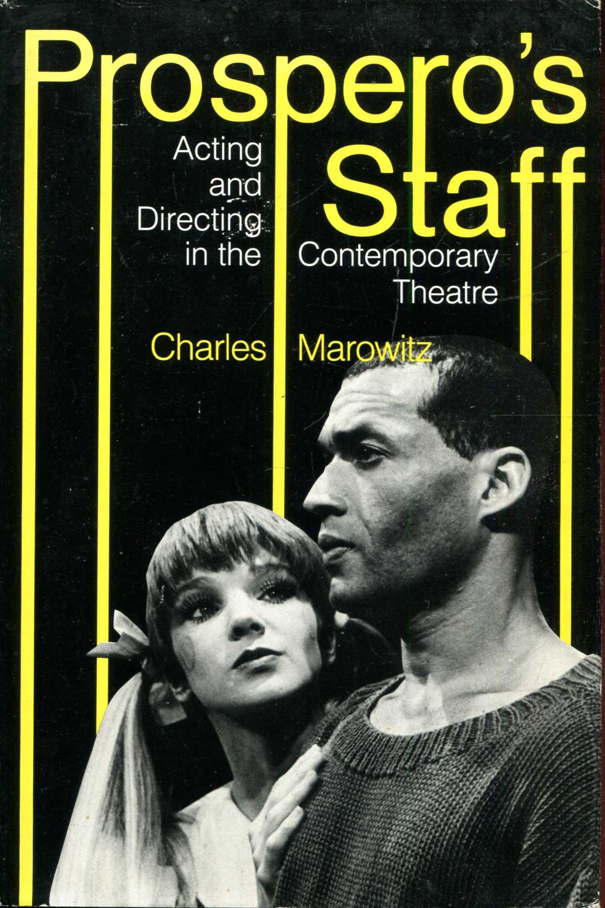 Image for Prospero's Staff: Acting and Directing in the Contemporary Theatre