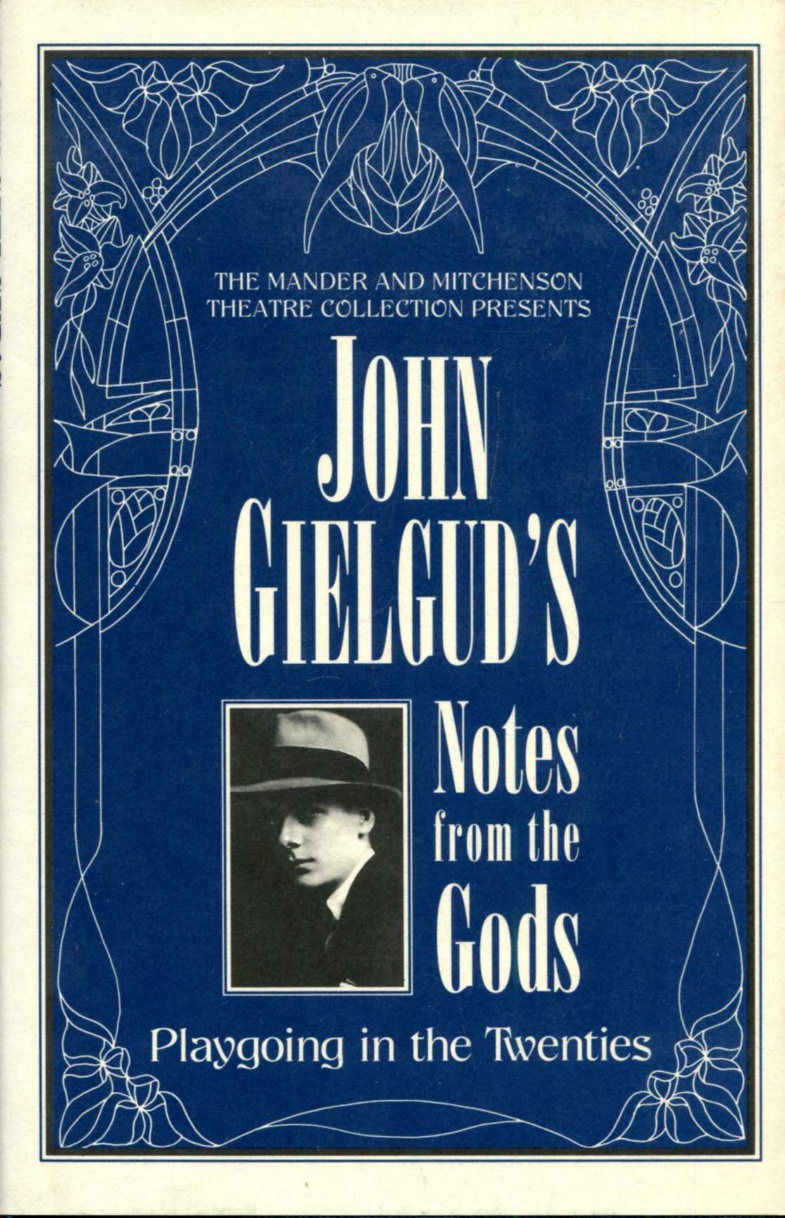 Image for John Gielgud's Notes from the Gods : Playgoing in the Twenties