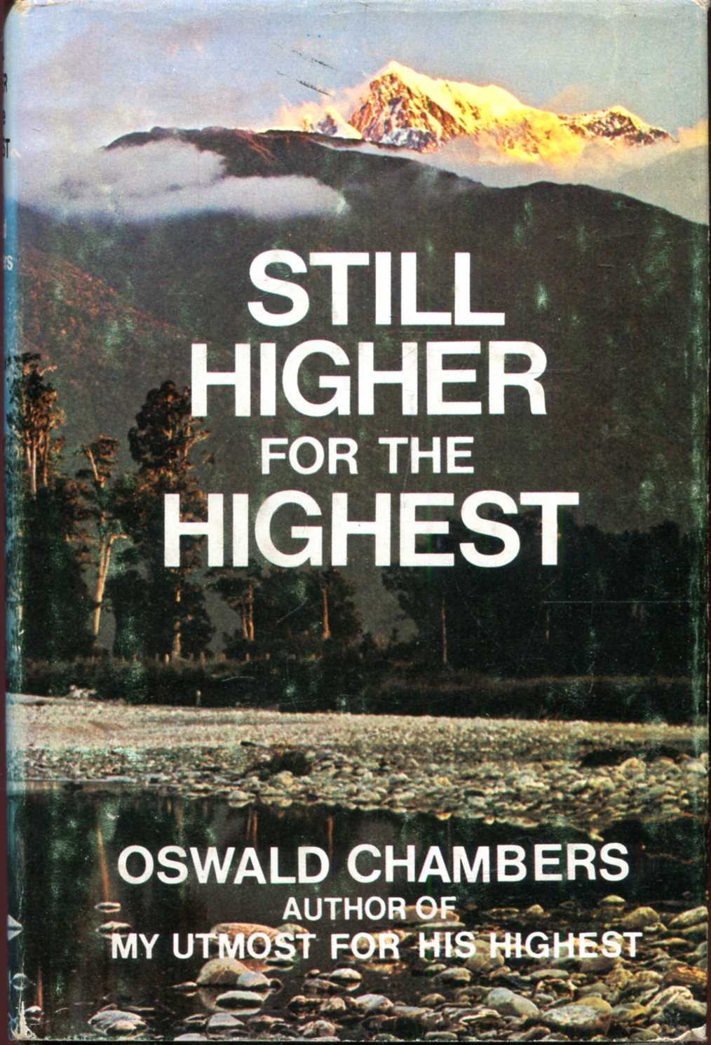Image for Still Higher for the Highest