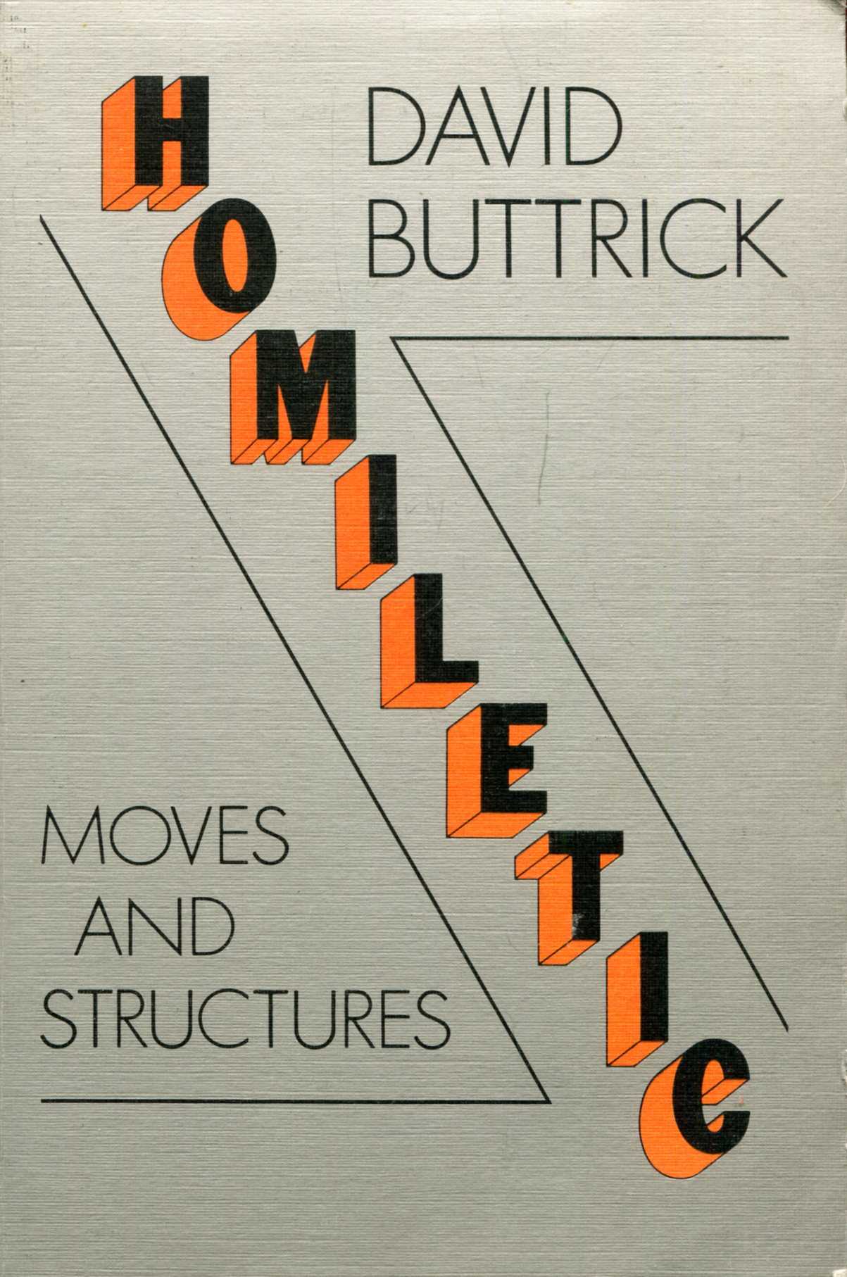 Image for Homiletic : moves and structures