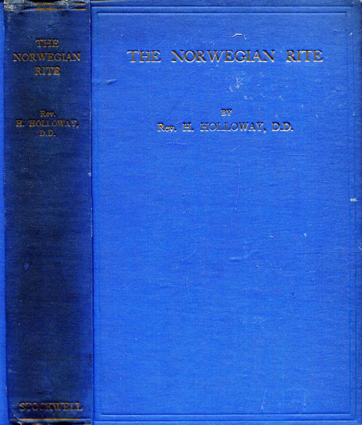 Image for The Norwegian Rite translated into English : with An Account of its histor, with an Appendix containing translations into English of the Danish Services