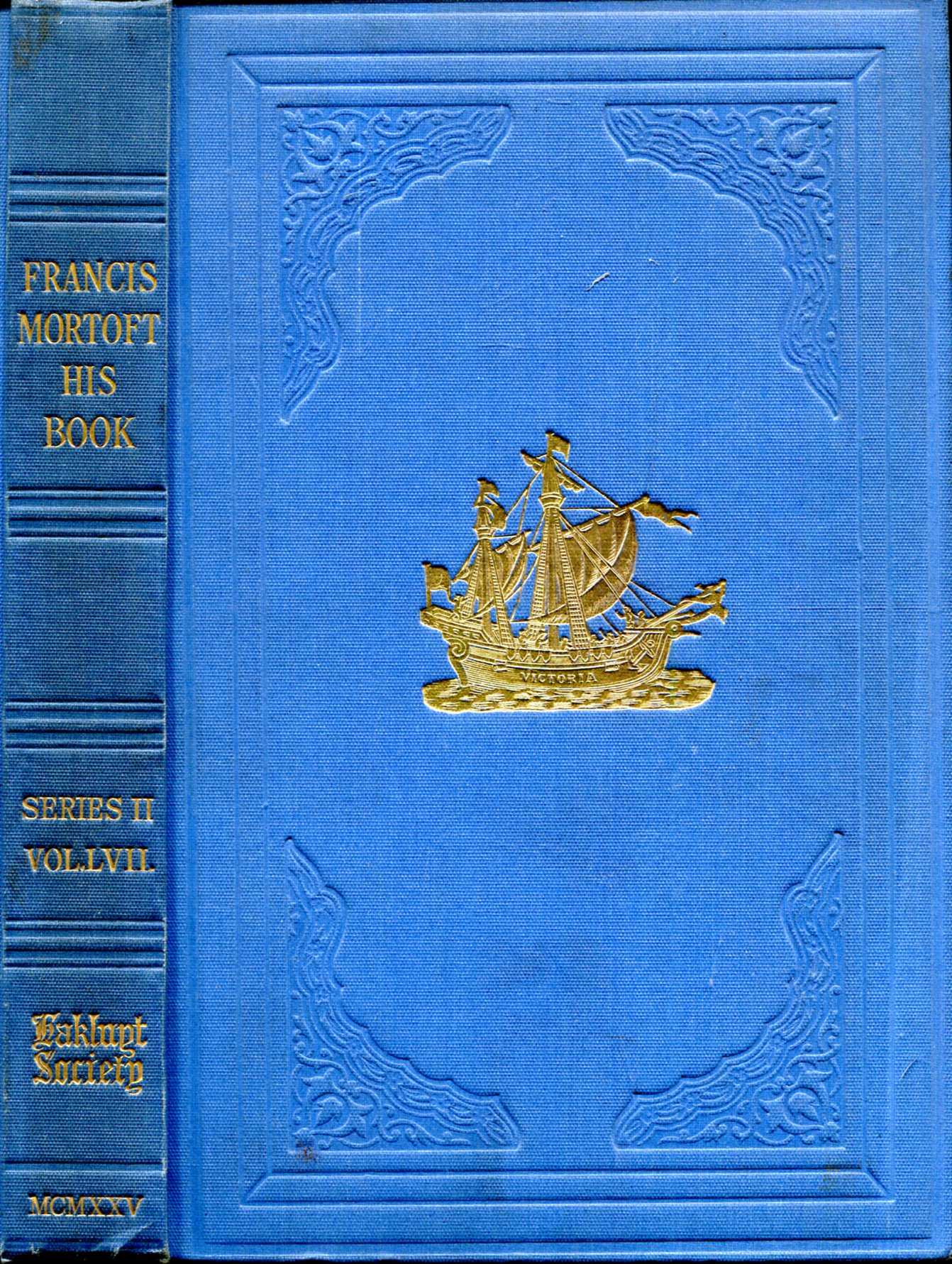 Image for Francis Mortoft : His Book, being his travels through France and Italy 1658-1659