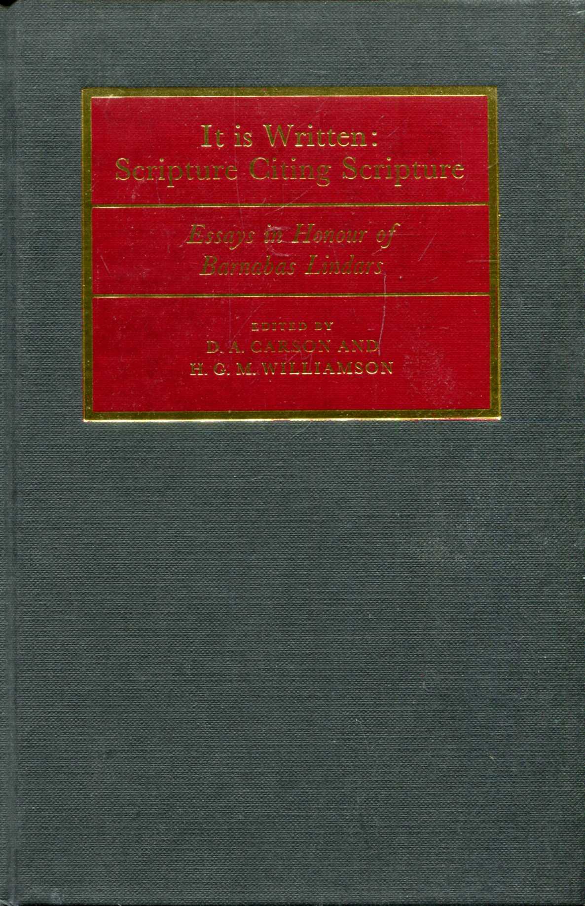 Image for It Is Written: Scripture Citing Scripture : Essays in Honour of Barnabas Lindars, SSF