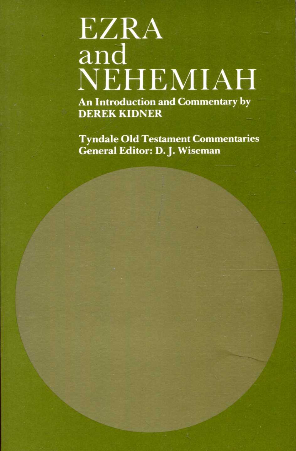Image for Ezra and Nehemiah: An Introduction and Commentary (Tyndale Old Testament Commentary Series)