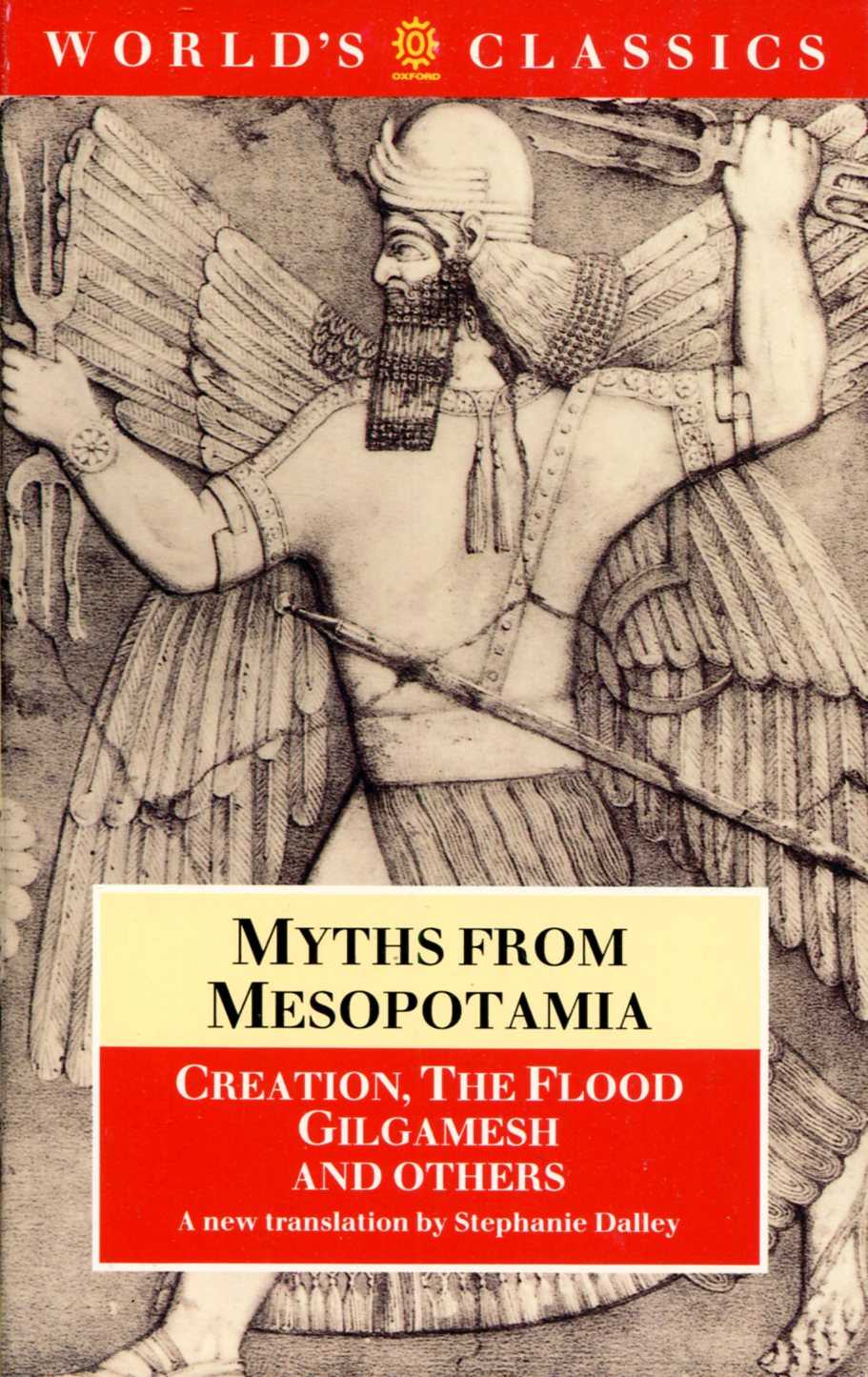 Image for Myths from Mesopotamia: Creation, the Flood, Gilgamesh, and Others