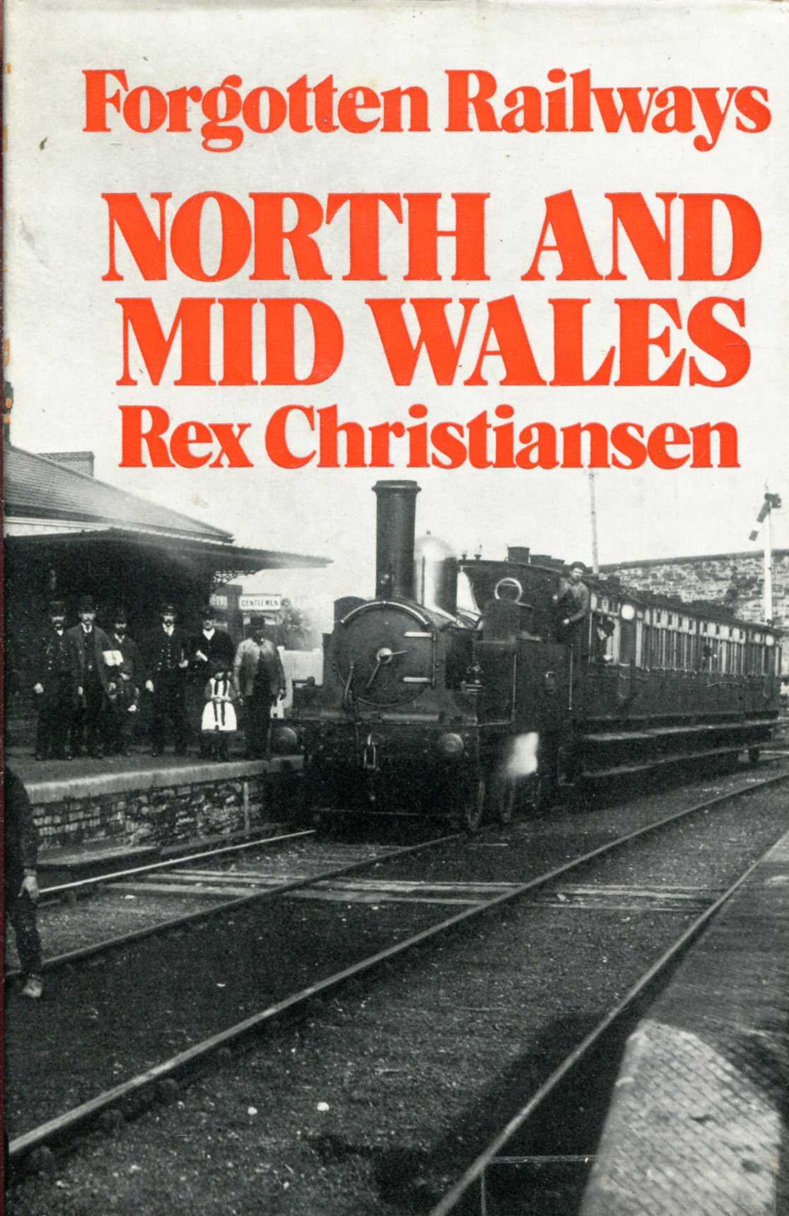 Image for Forgotten Railways : North and Mid Wales