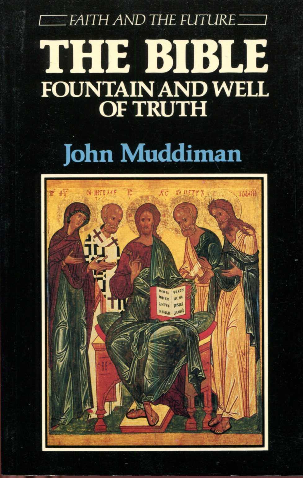 The Bible Fountain and Well of Truth