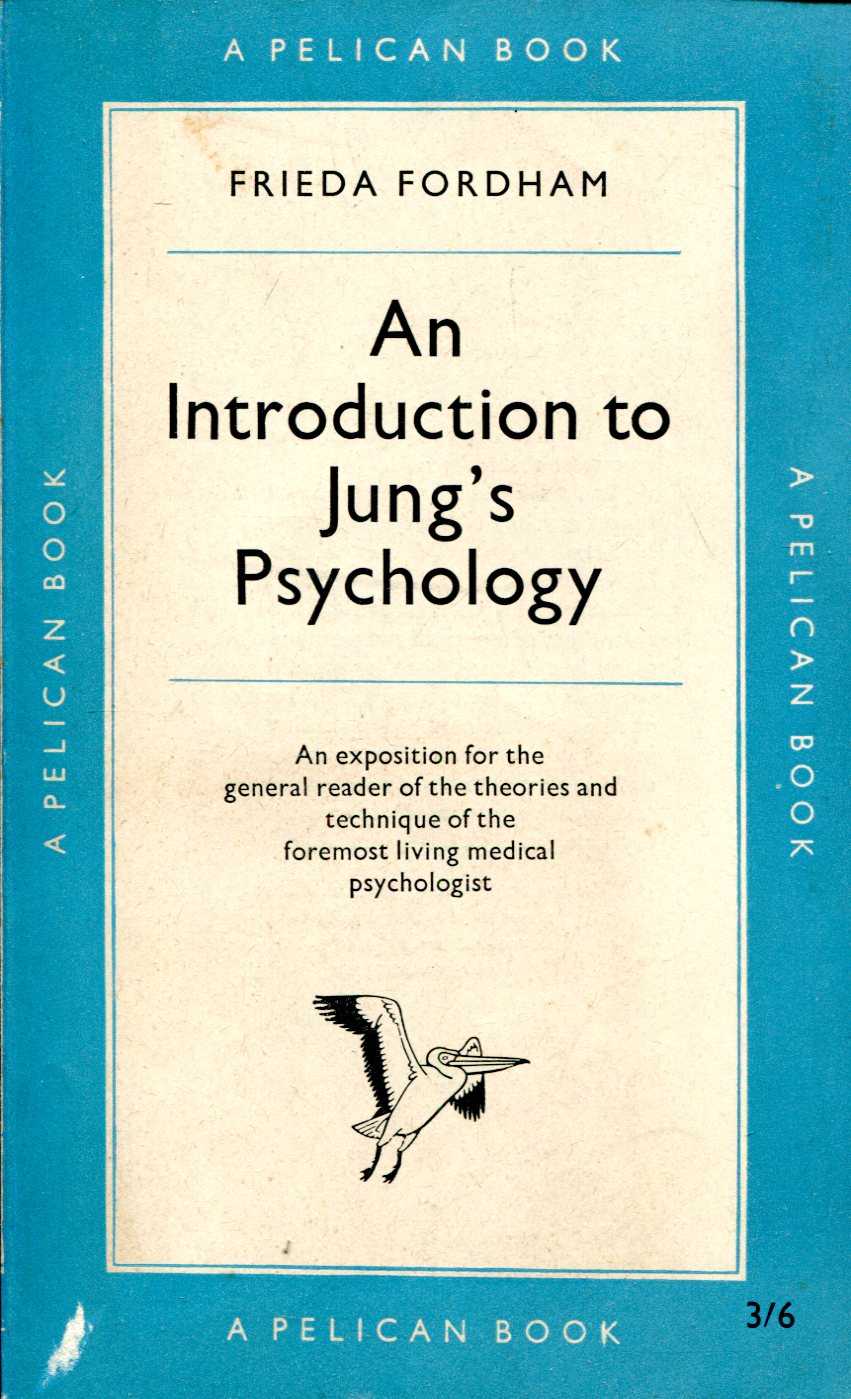 Image for An Introduction to Jung's Psychology (Pelican A 273)