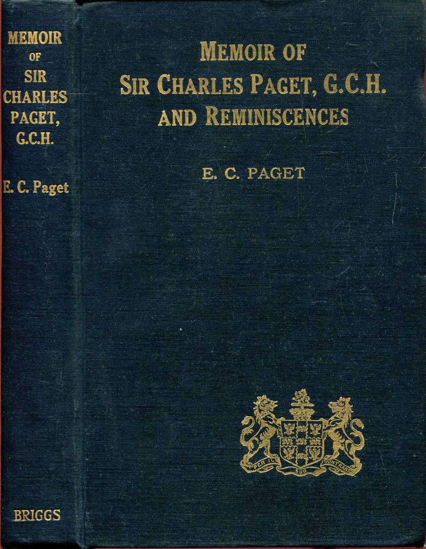 Image for A Memoir of The Honourable Sir Charles Paget and RFeminiscences of My Life and Family