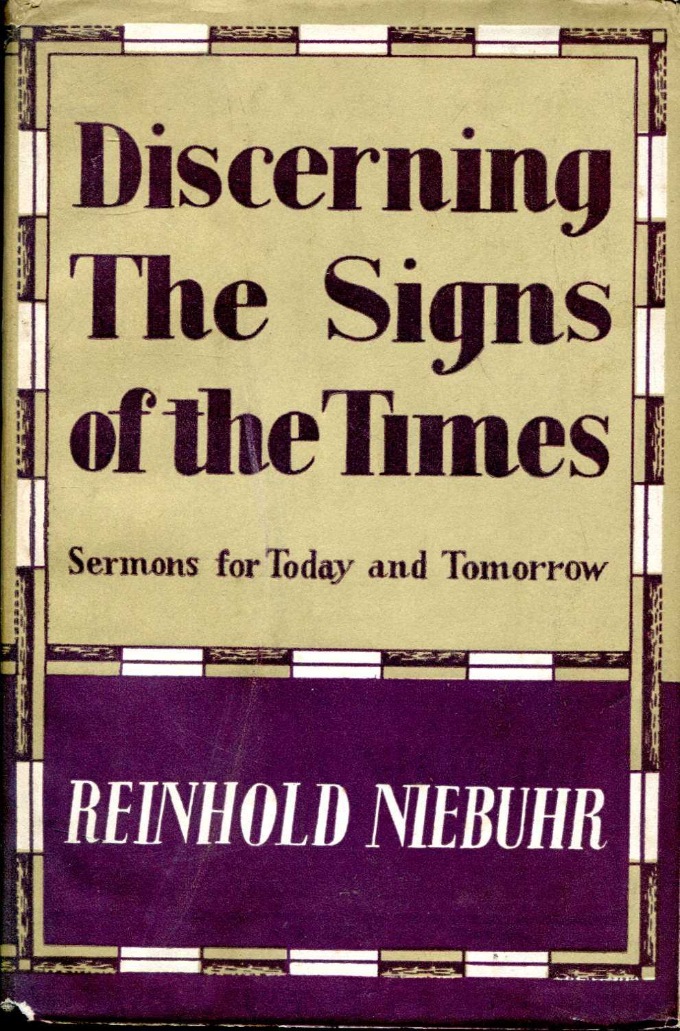 Image for Discerning the Signs of the Times, sermons for today and tomorrow