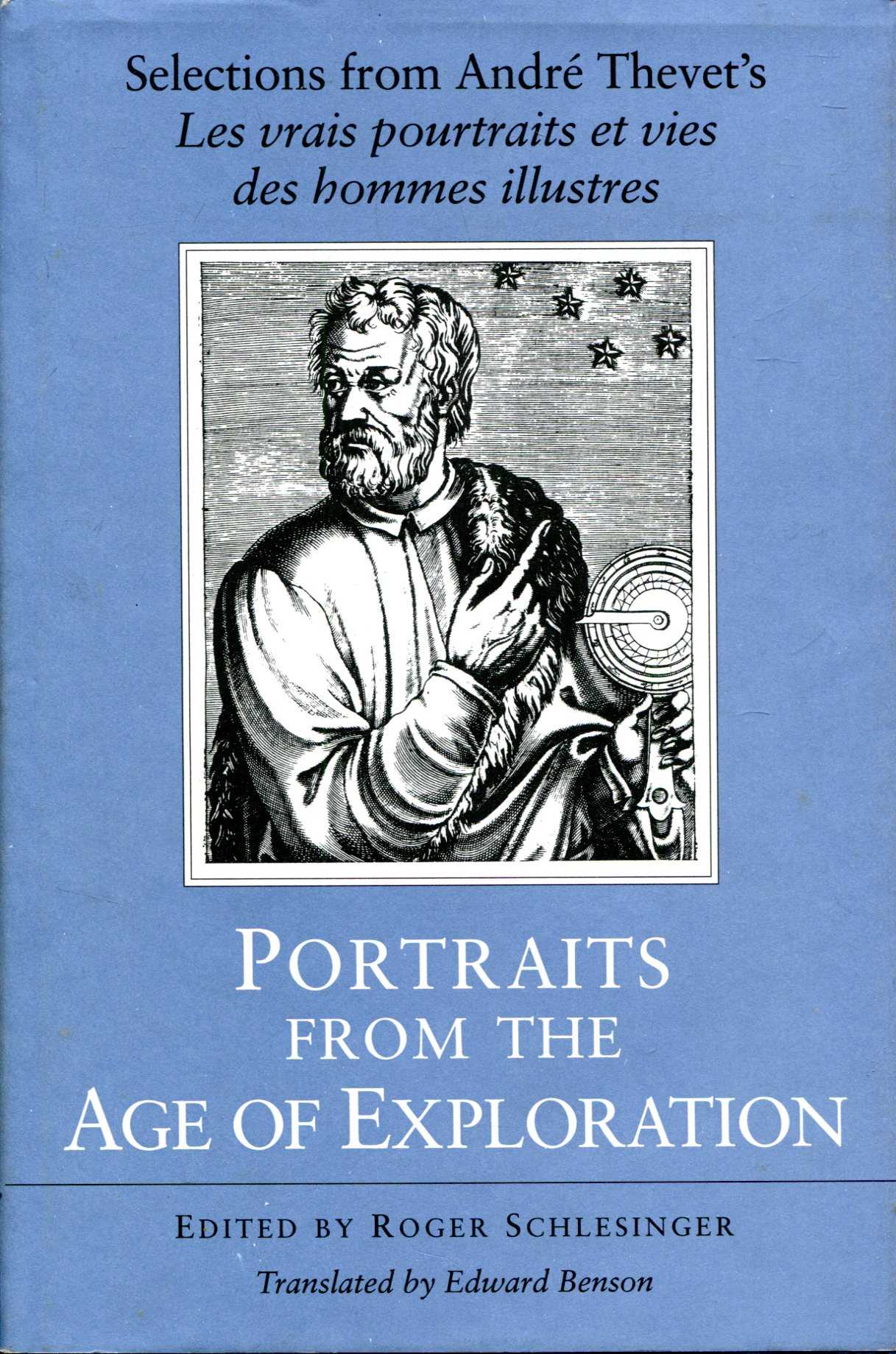 Image for Portraits from the Age of Exploration : Selections from Andre Thevet's "Les vrais pourtraits et vies des hommes illustres"