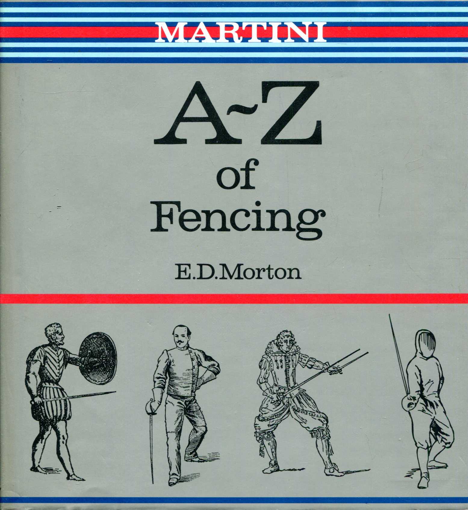 Image for Martini A.to Z. of Fencing