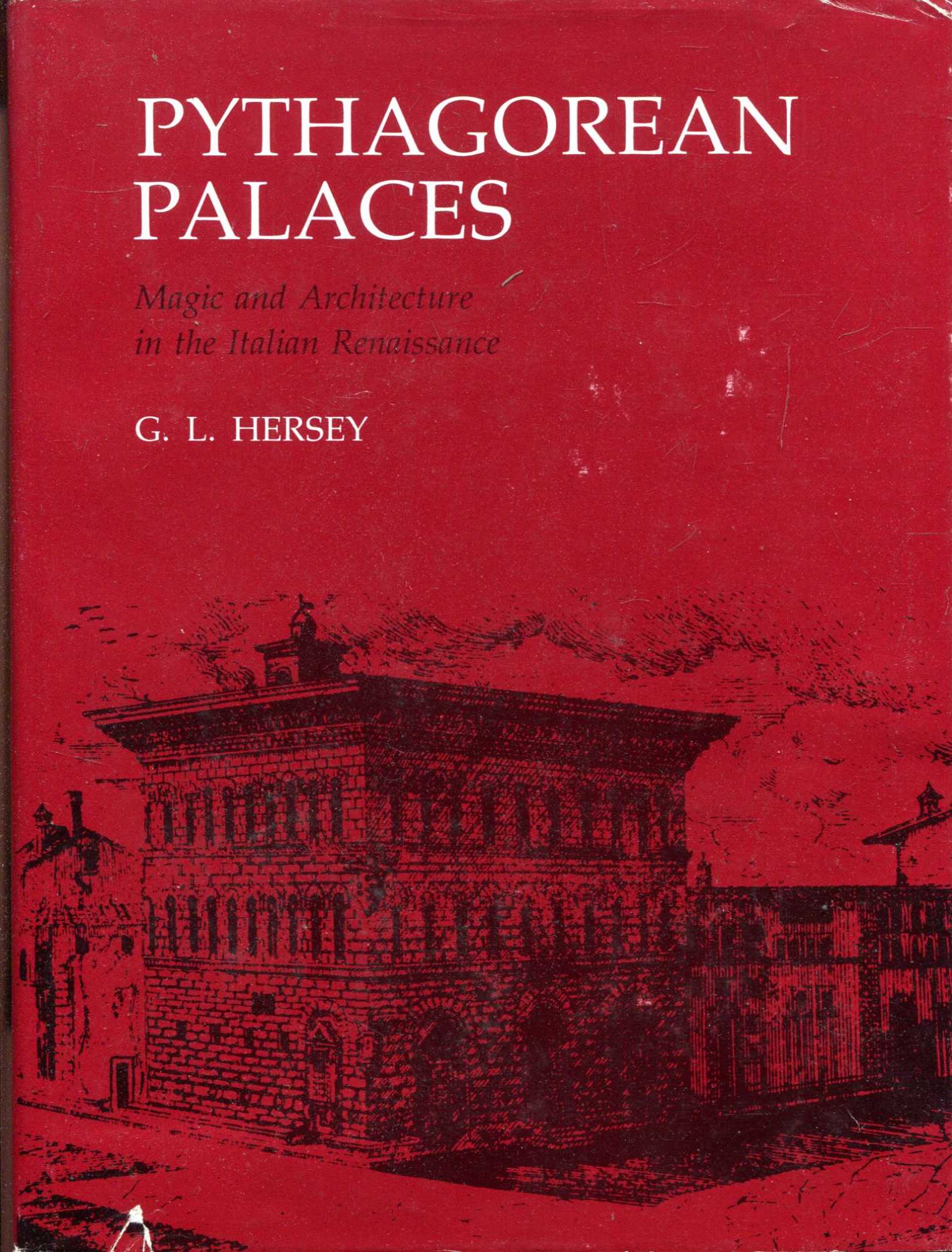Image for Pythagorean palaces: Magic and architecture in the Italian Renaissance