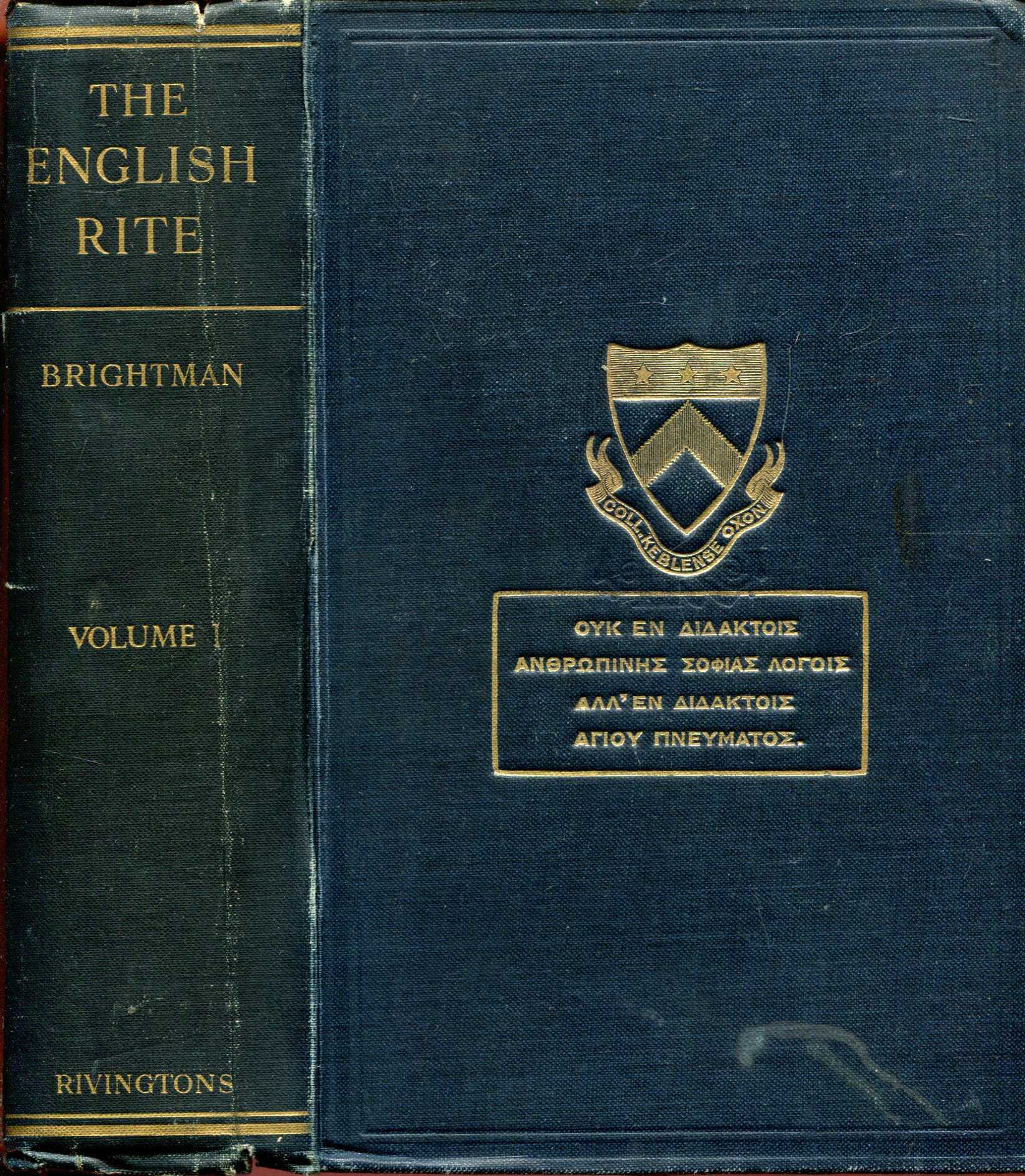 Image for The English Rite : being A Synopsis of the Sources and Revisions of the Book of Common Prayer (two volumes complete)