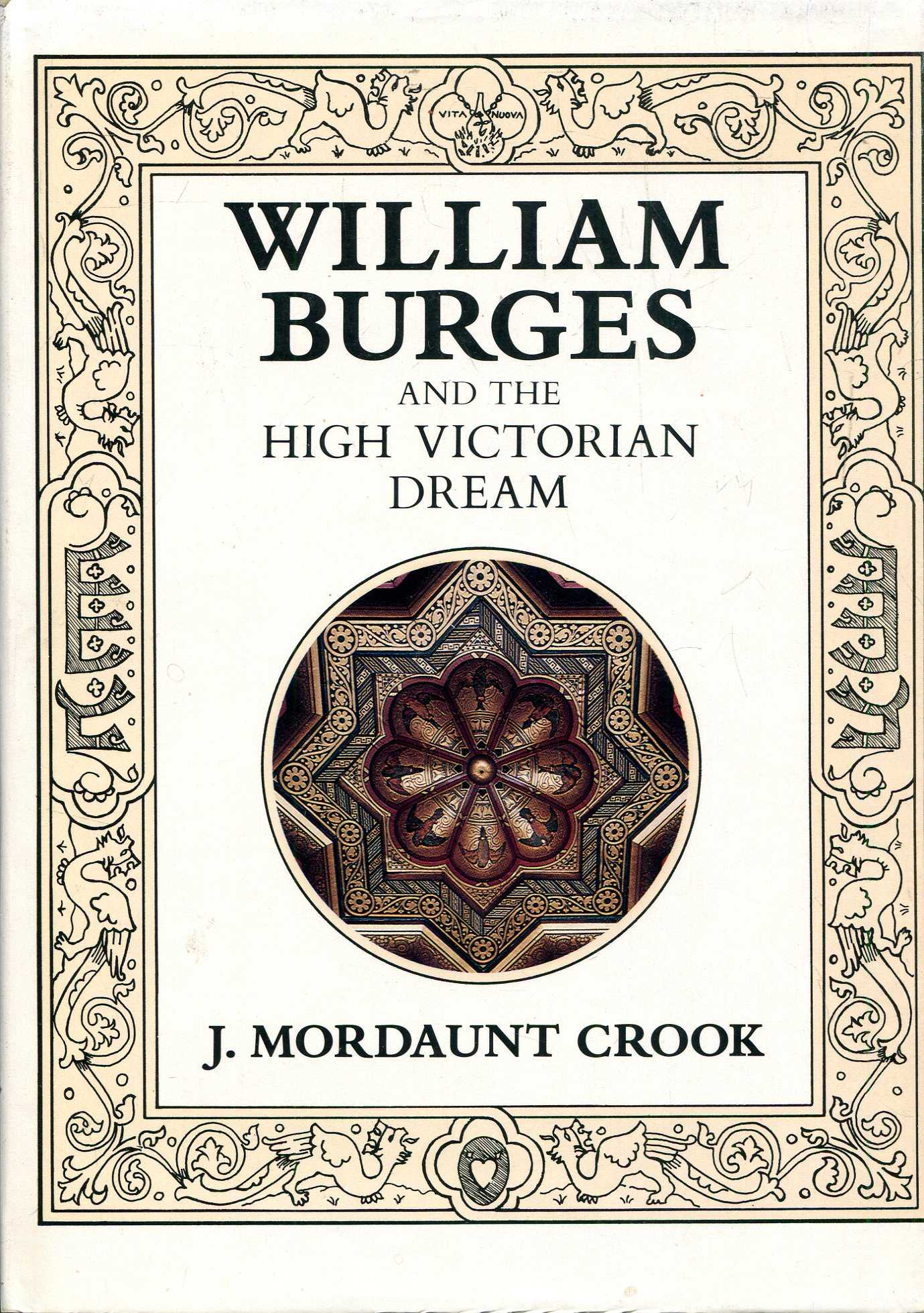 Image for William Burges and the High Victorian Dream