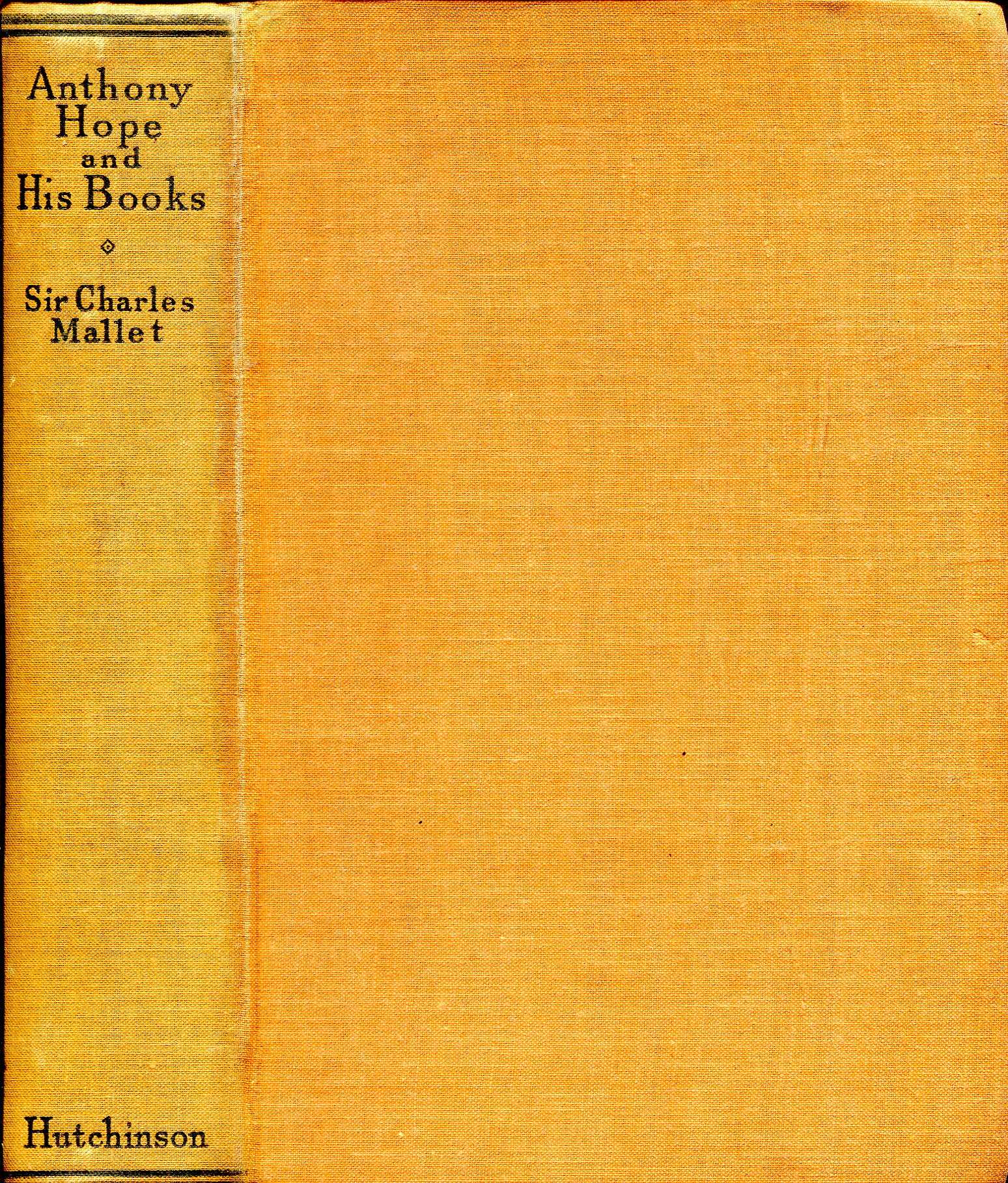 Image for Anthony Hope and his Books : Being the authorised Life of Sir Anthony Hope Hawkins