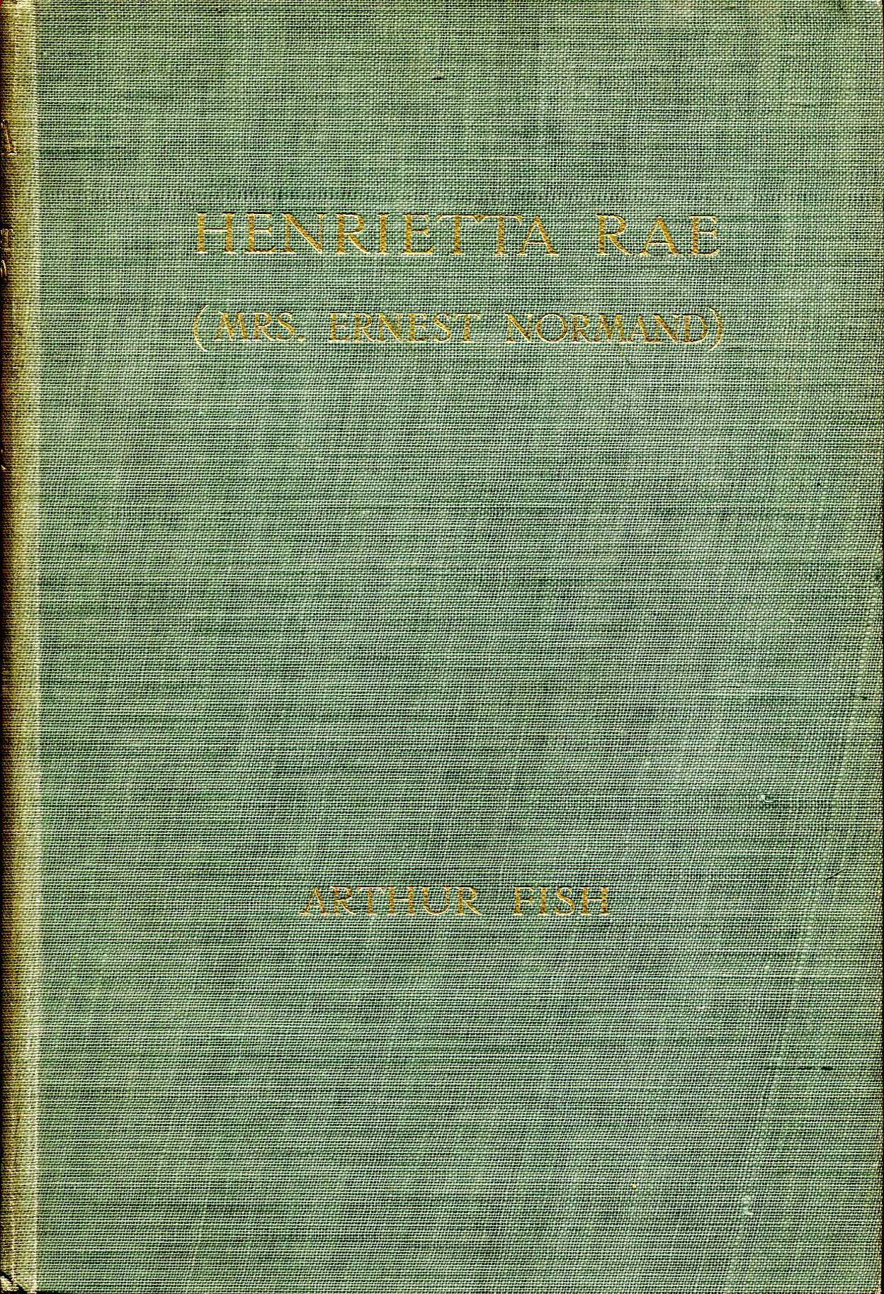 Image for Henrietta Rae (Mrs Ernest Normand)