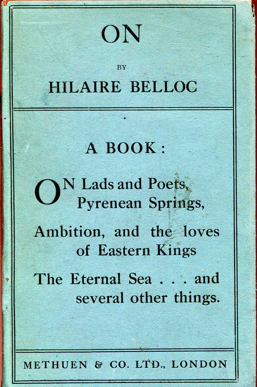 Image for On : A Book on Lads and Poets, Pyrenean Springs, Ambition and the Loves of Eastern Kings, The Eternal Sea and several Other Things