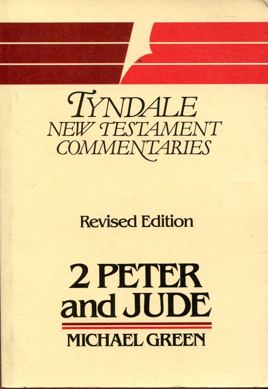Image for The Second Epistle General of Peter and the Gernal Epistle of Jude (Tyndale New Testament Commentaries)