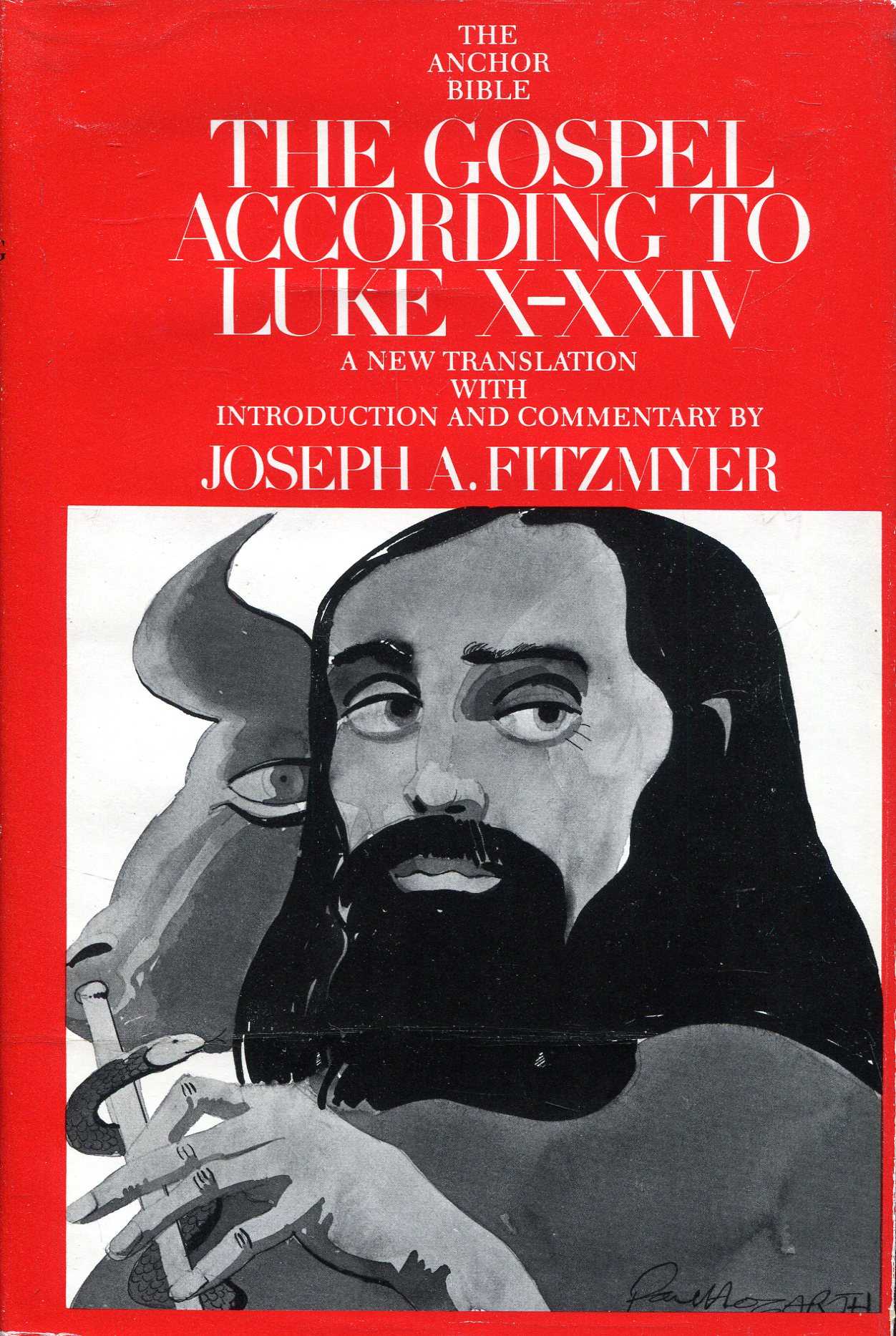 Image for The Gospel According to Luke X-XXIV: Introduction, Translation, and Notes (The Anchor Bible, Vol 28A)