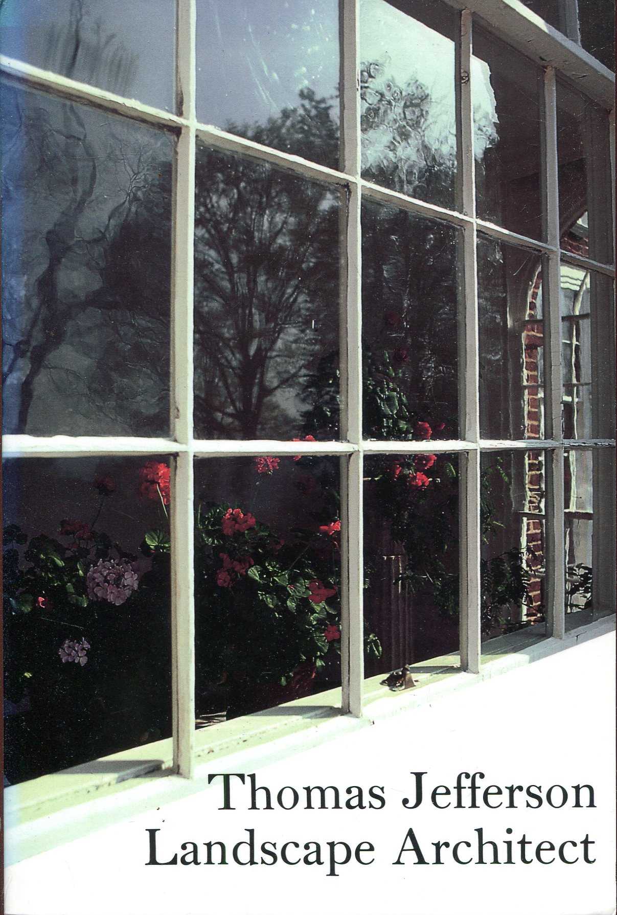 Image for Thomas Jefferson: Landscape Architect