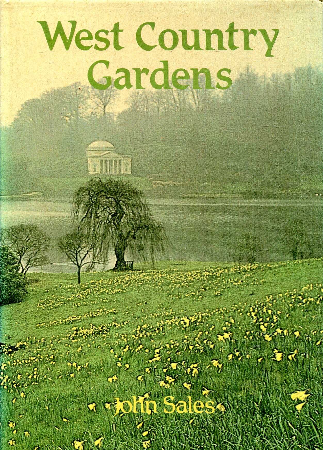 Image for West Country Gardens: Gardens of Gloucestershire, Avon, Somerset and Wiltshire