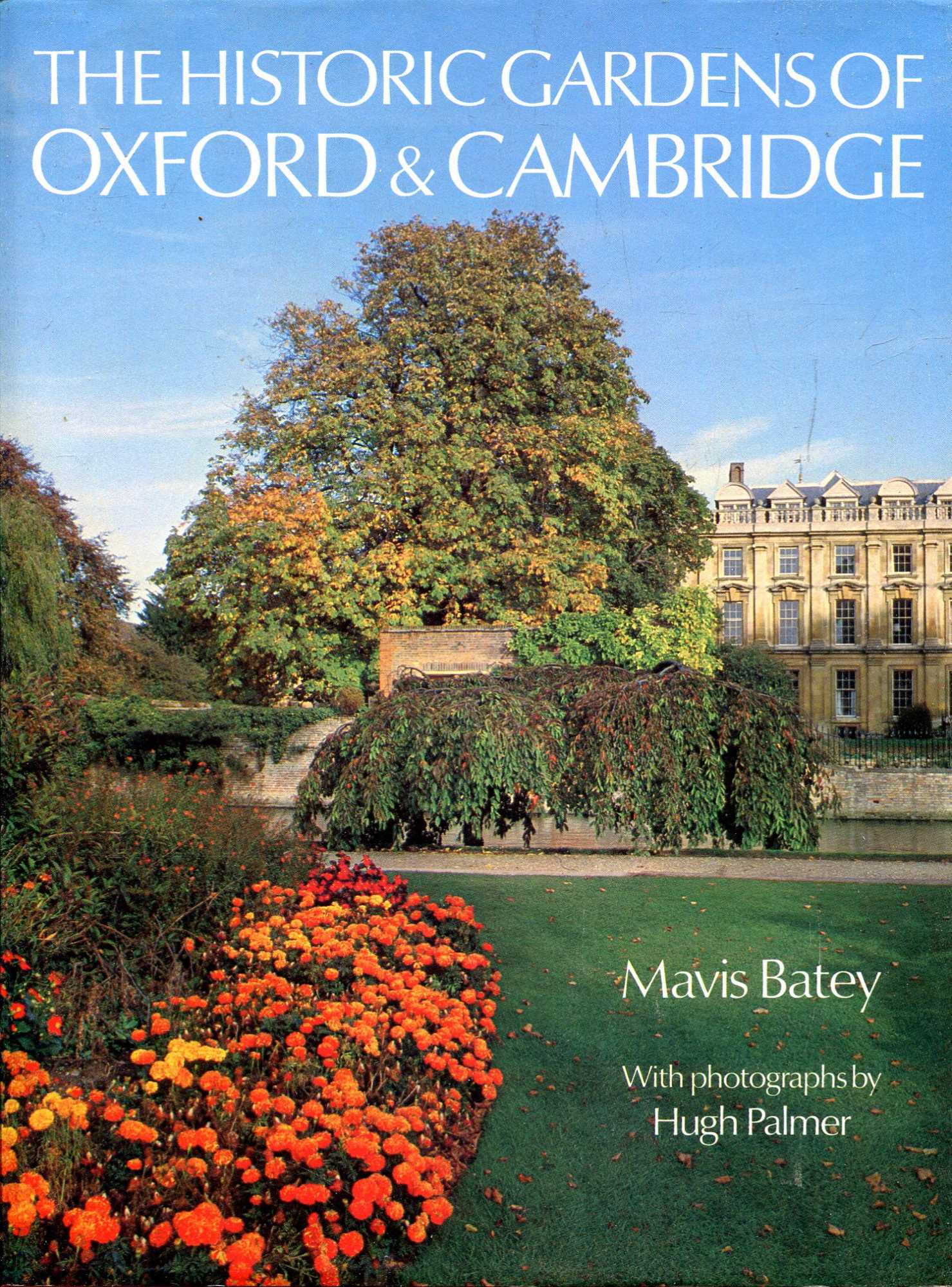 Image for The Historic Gardens Of Oxford And Cambridge