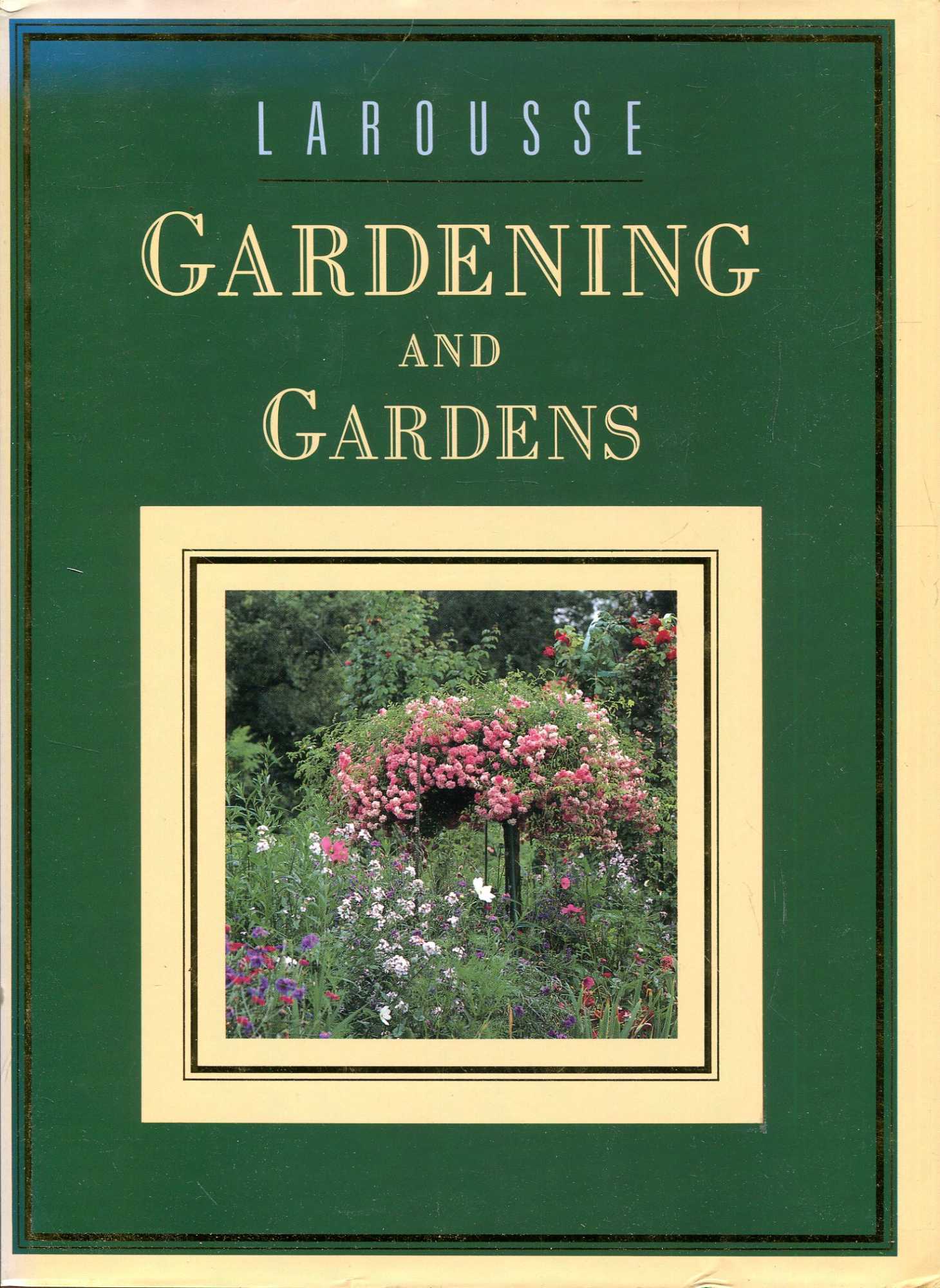 Image for Larousse Gardening and Gardens