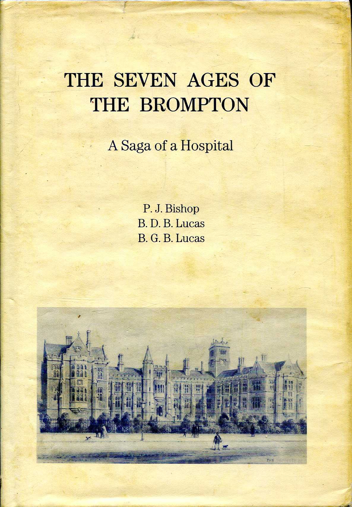 Image for The Seven Ages Of Brompton - A Saga Of A Hospital