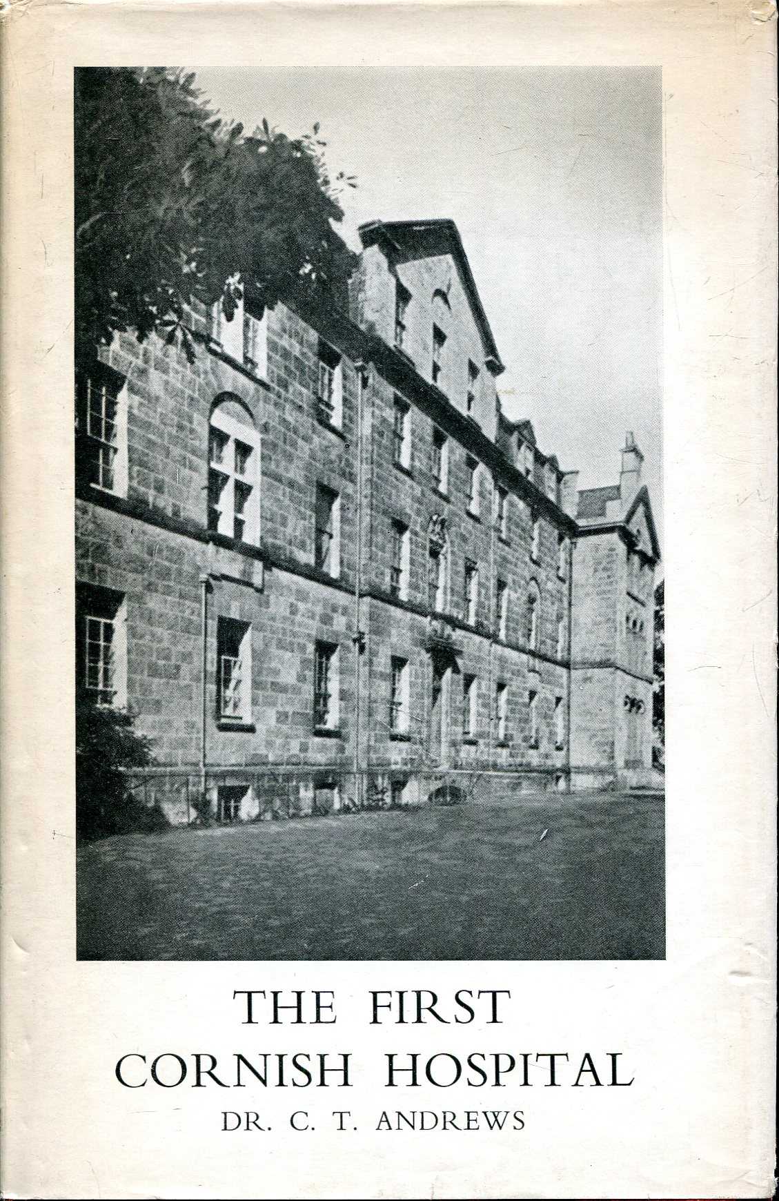 The First Cornish Hospital